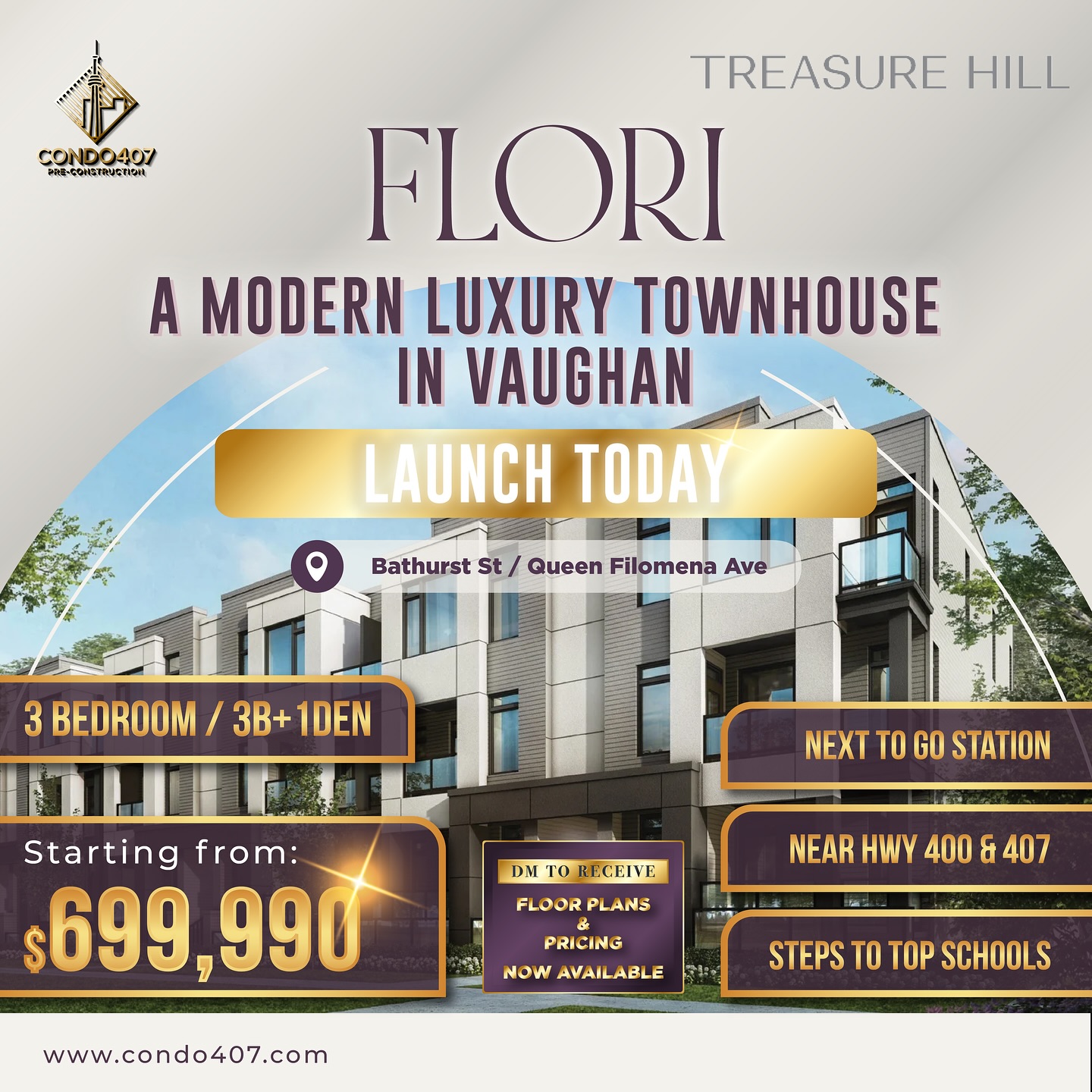 🏠 FLORI Townhomes – Modern Towns in Vaughan by @treasurehillhomes | SALES LAUNCH TODAY!
📍 Bathurst & Queen Filomena, Vaughan
💰 Pricing from the $699Ks
🛣️ In a sought-after Vaughan pocket—near everyday conveniences, parks and dining—with straightforward links to Hwy 400/407 and nearby GO service.
🌟 Highlights:
* 🏡 3-Bedroom & 3-Bed + Den townhomes
* 🛁 2.5 baths with refined, elevated finishes
* 🤖 Genius™ Smart-Home package
* ☀️ Natural, minimalist interiors with bright, efficient layouts
* 🏫 Top-ranked schools, parks & restaurants close at hand
* 🛣️ Easy connections to Hwy 400/407 & GO
📢 Now Selling – First Release Today. Worksheets welcome.
📢 Register today & don’t miss this opportunity!
📩 CONTACT ME NOW TO LEARN MORE:
☎️ 416.856.1997
☎️ 416.879.6118
📧 info@condo407.com
🌐 www.condo407.com
#flori #TreasureHillHomes #TreasureHill #vaughan #townhouse
#OntarioRealEstate #RealEstateAgent #RealEstateCanada #RealEstateInvesting #SpaciousLiving #TorontoHomes #TorontoLuxuryHomes #condo407