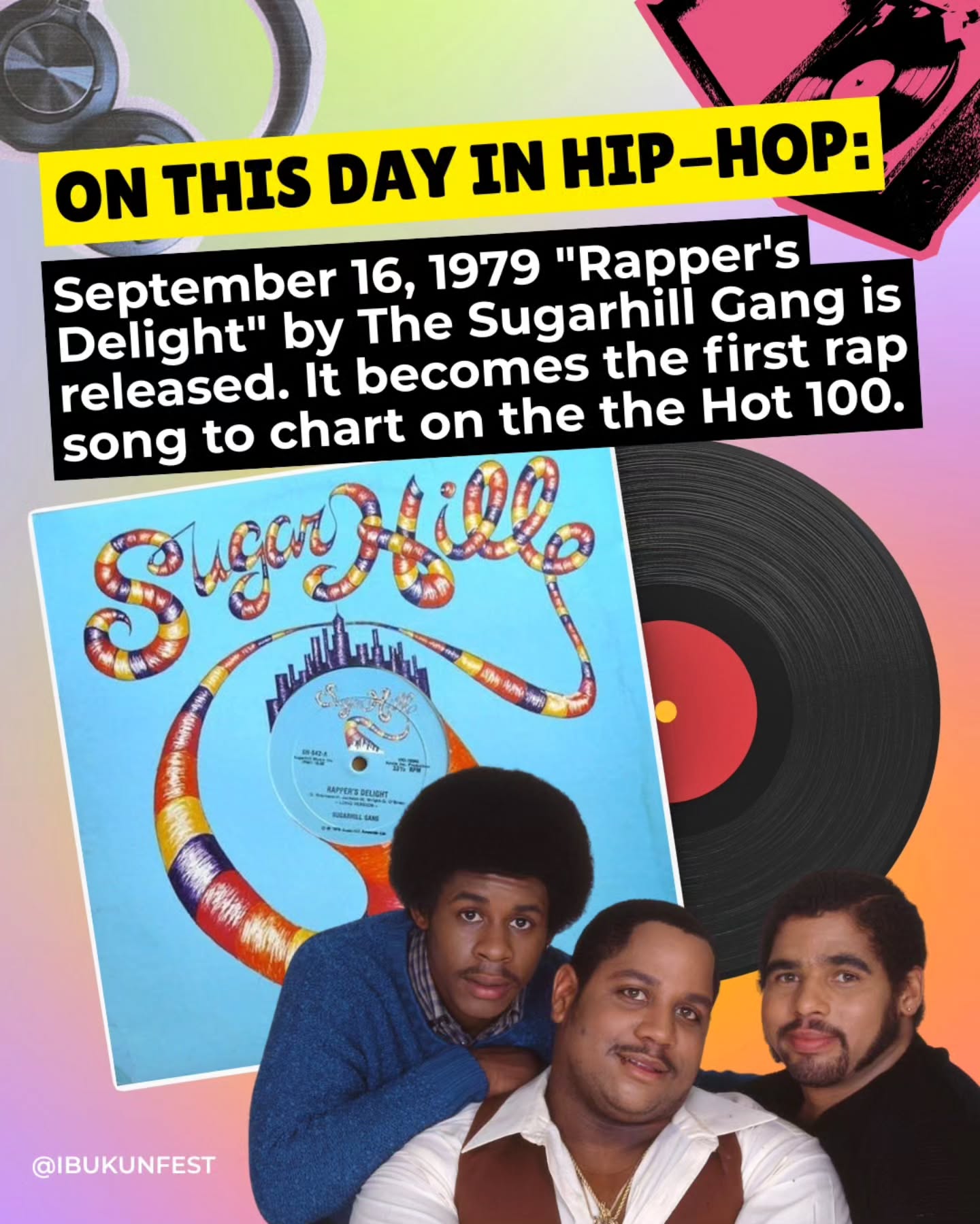 #OnThisDayInHipHop: September 16, 1979 Sugar Hill Gang released their hit single "Rapper's Delight." It becomes the first rap song to chart on the Hot 100! 🔥