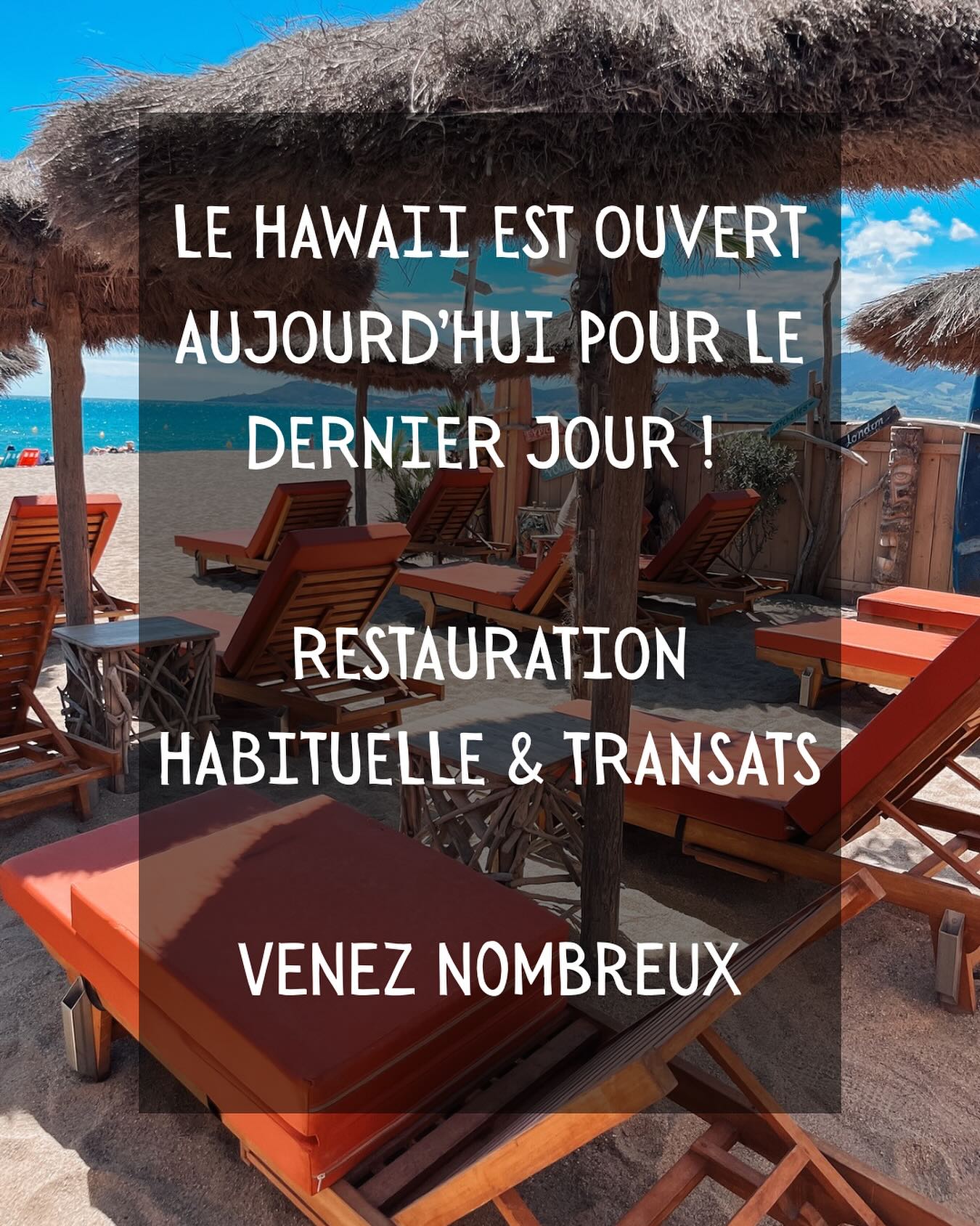 CLOSING HAWAII CLUB 🌴
Malgré l’annulation du spectacle, votre club vous attends pour cette dernière soirée avec nous pour la saison 2025 🫶🏼
Merci à tous d’avoir été si nombreux à découvrir ou redécouvrir le Hawaii 🥰
Réservation conseillée au📲 07.49.77.57.89
📍Plage de la Marende, Argeles sur Mer
#hawai #beach #club #restaurant #clubdeplage #sable #mer #argelessurmer #clubdeplage66 #saintcyprien #canetenroussillon #perpignan #cotecatalane #pyrenneesorientales #beachclub #cuisine #famille