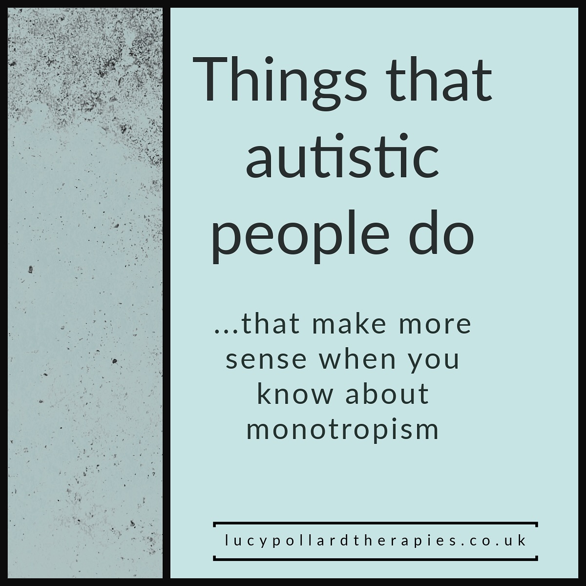 So…monotropism.
First of all, what is it? Monotropism describes a tendency for attention to be intensely and narrowly focused. It’s common in autistic people, although lots of people can be monotropic and not autistic.
It’s sometimes thought of as a unifying theory of autism because it ties together many of the diverse features of the autistic experience (e.g. social, sensory, cognitive, and behavioural) under one central concept.
What do I think? I think that the autistic experience is complex. Human beings are complex. But if you want to understand autistic perspectives better, learning about monotropism can be a great place to start.
Monotropism can help to explain:
🧠Intense interests & deep focus: Special interests and strong engagement are natural consequences of monotropic attention.
🧠Difficulty with transitions: Switching focus can be harder when attention is already highly invested in one area.
🧠Social communication differences: Conversations often require rapidly shifting attention between topics, people, and contexts; this can be harder for someone with monotropic focus.
🧠Sensory experiences: Strong focus can amplify perception, leading to hypersensitivities in some situations; and dull perception, leading to apparent hyposensitivities in others.
🧠Executive function challenges: Multitasking, flexible problem-solving, or adapting quickly may be harder when attention is focused deeply
How does monotropism show up in your life? I’d love to know…
Lucy Pollard Therapies