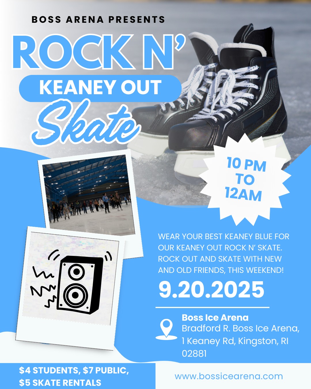 Join us this Saturday for Rock N' Skate, 10:00 pm - 12:00 am! Wear your best Keaney blue for our Keaney out and get ready for a night of fun.