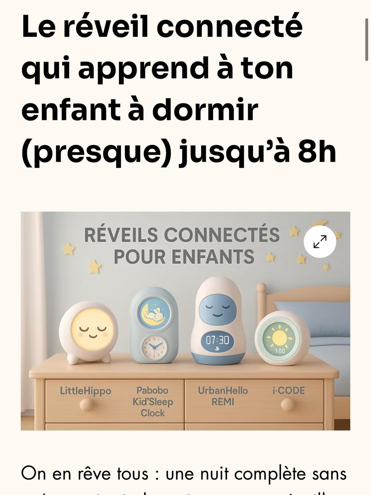 ✨ Et si ton enfant apprenait (enfin) à dormir presque jusqu’à 8h ?
Le rêve de tous les parents épuisés devient réalité avec les réveils connectés pour enfants ⏰💡
Sur le blog Maman vs Robot, je te présente le réveil connecté malin qui aide les petits à mieux gérer leur sommeil, tout en rassurant les parents.
👉 Découvre l’article complet ici : mamanvsrobot.com
🍼 Idéal pour les parents fatigués
😴 Parfait pour instaurer une routine douce
🌙 Fun, éducatif et adapté aux enfants
➡️ Lis l’article pour voir si ce réveil peut sauver tes nuits (et ton café du matin ☕).
https://www.mamanvsrobot.com/post/le-réveil-connecté-qui-apprend-à-ton-enfant-à-dormir-presque-jusqu-à-8h