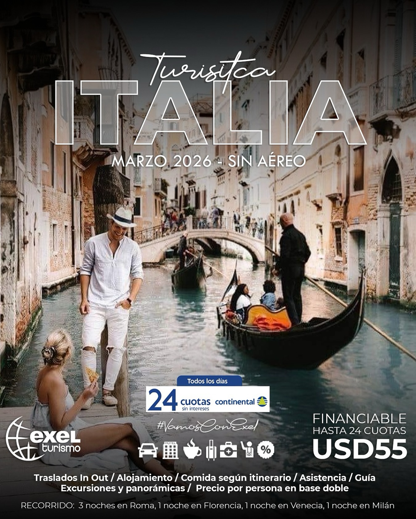 🇮🇹 ¡Italia en marzo 2026!
Roma, Florencia, Venecia y Milán en un viaje soñado ✨
💳 Financiable hasta en 24 cuotas
#VamosConExel #ExelTurismo
