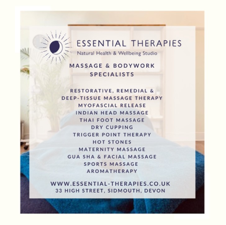 With over 20 years of combined experience, Kaya and Nathalie offer bespoke massage and bodywork treatments that are remedial and deeply restorative.
We use only the highest quality natural and organic products and work from our beautiful town-centre studio, offering a professional service in a relaxed environment.
Many of our clients return every 4-6 weeks for regular treatment, simply because they feel the many benefits and enjoy the ritual, but you are also welcome to come for one-off or occasional sessions. Whatever works for you, we’re here to support you!
Find out more:
www.essential-therapies.co.uk
Book you appointment:
info@essential-therapies.co.uk
#mfr #fascia #massagetherapy #massage #aromatherapy #maternitymassage #aromatherapy #triggerpoint #drycupping #holistichealth #wellbeing #wellness #sidmouth #sidmouthdevon #eastdevon #honiton #axminster #lymebay #lymeregis #alternativedevon #exmouth #otterystmary #sidmouthtreatments