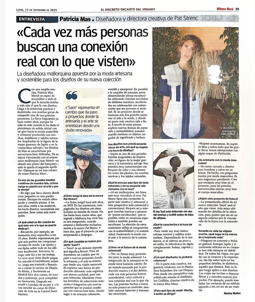 🫴🏻 Hoy se ha publicado mi primera entrevista con Pat Strenc en @uhmallorca .
Para mí, es mucho más que una noticia: es la confirmación de que la ilusión, el esfuerzo y la pasión siempre encuentran su camino.
Este proyecto nació desde dentro, con el deseo de crear algo auténtico y con alma. 🦅🌾
Verlo reflejado hoy en un medio tan querido en mi tierra es, sin duda, un momento muy especial.💫
Gracias de corazón a todos los que confiáis en mí, en Pat Strenc y en lo que representa. Sin vuestro apoyo, nada de esto se haría realidad.
Un agradecimiento muy especial también a Javier y Marina, por hacerlo posible. 🤍✨
Y para quienes no hayáis tenido la oportunidad de ver la entrevista —ya sea en periódico físico o digital y para todos aquellos que vivís fuera de la isla— os la dejo por aquí. 🥰🪽
______
#patstrenc #patstrencuniverse #patstrencinterview1 #patstrencmallorca #patstrencfashionandart #patstrencbrand