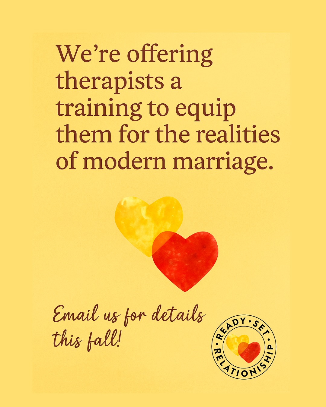 We’re offering a therapist training that meets this moment in relationship care.
📚 Join us this fall to explore how marriage is changing—and how to help your clients grow with it.
💛❤️ Email info@readysetrelationship.com
#TherapistDevelopment #ModernMarriage #ClinicalTraining #MarriageTherapist #RelationshipTools #TherapyMatters