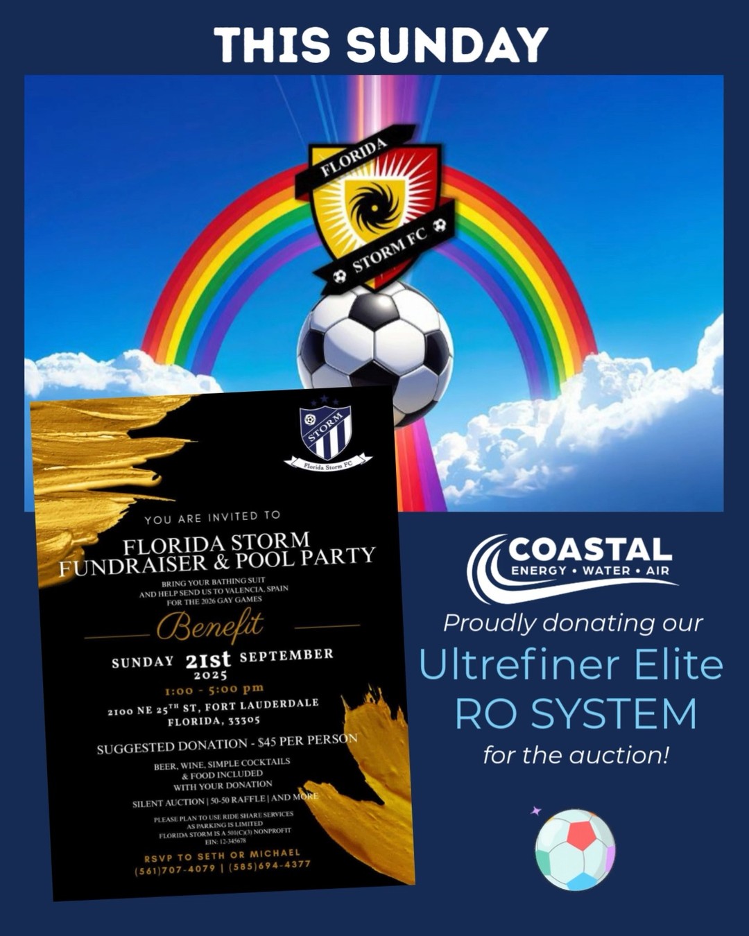 We’re excited to support Florida Storm FC as they kick off their fundraising journey to represent South Florida at the 2026 Gay Games in Valencia, Spain! ⚽️🌈
📅 Sunday, Sept. 21
🕐 1–5 PM
📍 Fort Lauderdale
🎟 Suggested Donation: $45
Enjoy food, drinks, a pool party, raffle, silent auction (including our RO Ultrefiner Elite System 💧), and so much more — all while helping this incredible team make it to the global stage.
👉For more info, contact Seth at 561-707-4079.
#FloridaStormFC #GayGames2026 #Fundraiser #SupportLocal #CoastalEWA #CommunityStrong #reverseosmosis #waterfilter @flstorm.fc