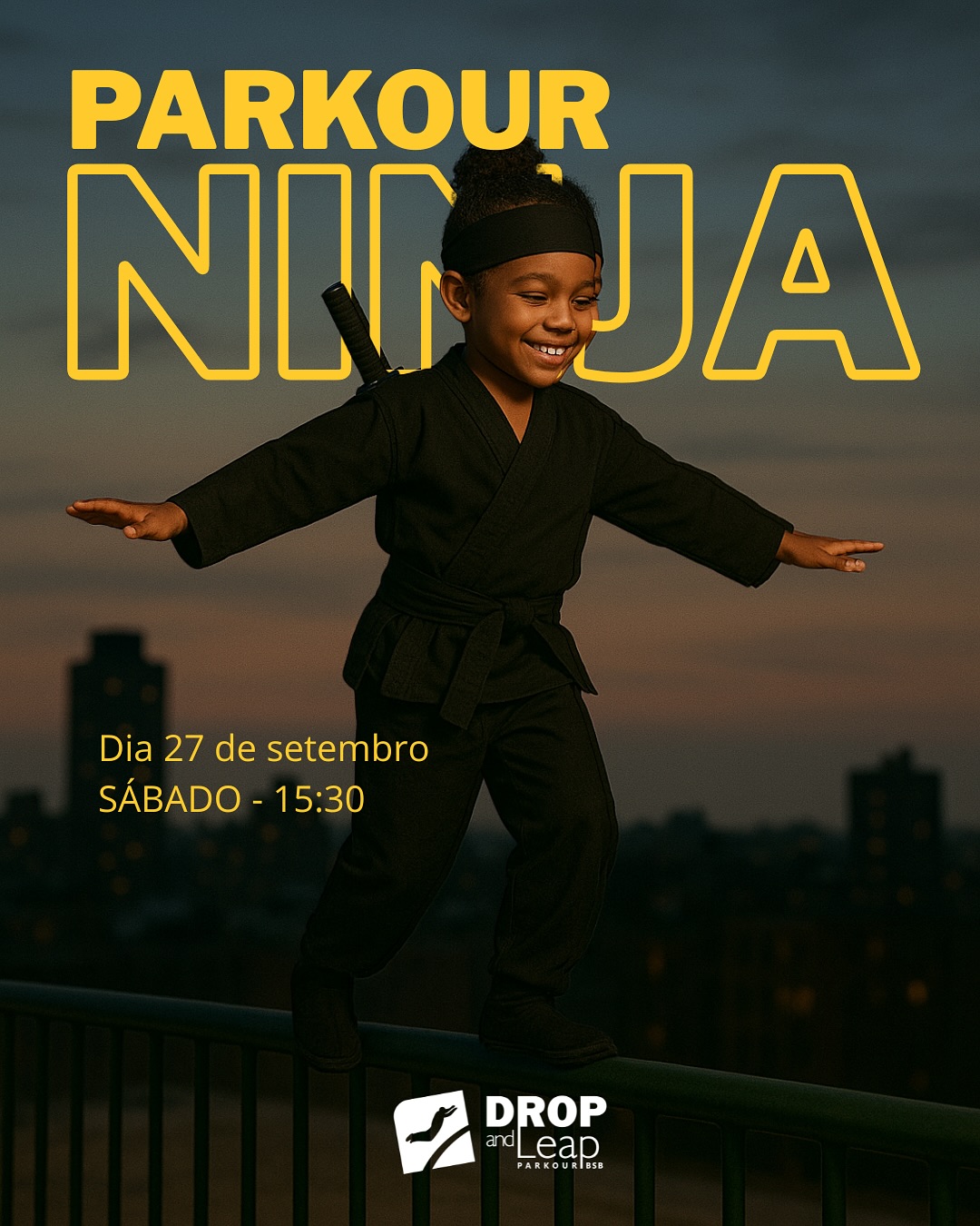 🥷 CONVITE ESPECIAL – PARKOUR NINJA 🥷
Você já imaginou ser uma ninja de verdade?
Saltar, escalar, rolar, se equilibrar e superar obstáculos com agilidade e coragem?
No dia 27 de setembro (sábado), às 15h30, a Drop and Leap vai se transformar no seu dojo ninja! 💥
Teremos uma aula de parkour normal, mas com um toque especial:
👕 Vista sua roupa de ninja, lutador/a favorita – vale tudo que represente agilidade, força e coragem!!!
📅 Informações
📍 Local: Drop and Leap -pico 303 sul
🗓 Data: 27 de setembro (sábado)
⏰ Horário: 15h30
💰 Valor:
• Gratuito para alunos Drop and Leap
• R$ 50 para visitantes
📱 Inscrição via WhatsApp: (61) 98327-9595