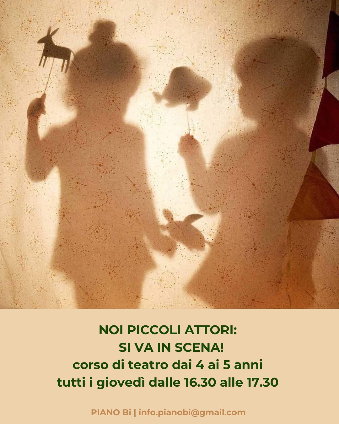 25 SETTEMBRE
LEZIONE DI PROVA GRATUITA PER I CORSI DI TEATRO ✨
Dalle 16.30 alle 16.30 bambini 4-5 anni
Dalle 17.40 alle 18.40 bambini dai 6-10 anni
Per info e prenotazioni scrivi an info.pianobi@gmail@com