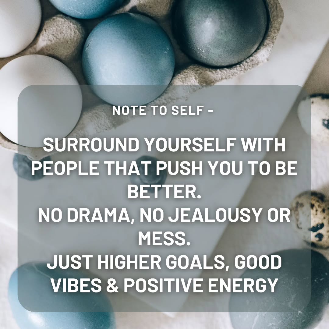 Choosing to be with the good eggs. It's not just important,. it's essential.
Take a second to have a quick look around the people you hangout with... Are they wanting you to be your best you??
#choosegoodeggs