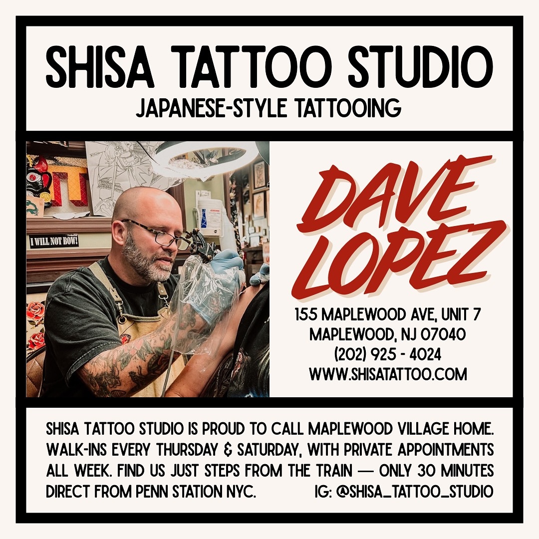 ✨ New Jersey’s destination for Japanese-style tattoos! ✨
At Shisa Tattoo Studio, Dave Lopez brings 30+ years of NYC tattoo experience right to Maplewood, NJ. 🎨🖤
NJ locals: stop in for your next piece!
Manhattan friends: we’re only 30 minutes by train. 🚆
👣 Walk-ins: Thurs & Sat
📅 Appointments: available throughout the week
#ShisaTattoo #IrezumiArt #JapaneseTattoo #NeoTraditionalTattoo #AsianTattoo #TattooVibes #TattooDesign #InkCulture #TattooInspo #CustomTattoo
#MaplewoodNJ #WestOrangeNJ #StatenIslandTattoo #NJTattooArtist #NJInked #NJArtScene #LocalTattoo #NJCreatives
#NYCTattoos #BrooklynTattoo #ManhattanTattoo #NYCInked #NYCArtists #NYCArtScene
#TattooLife #TattooLovers #InkedAndProud #TattooCommunity #TattooAddict #TattooObsessed