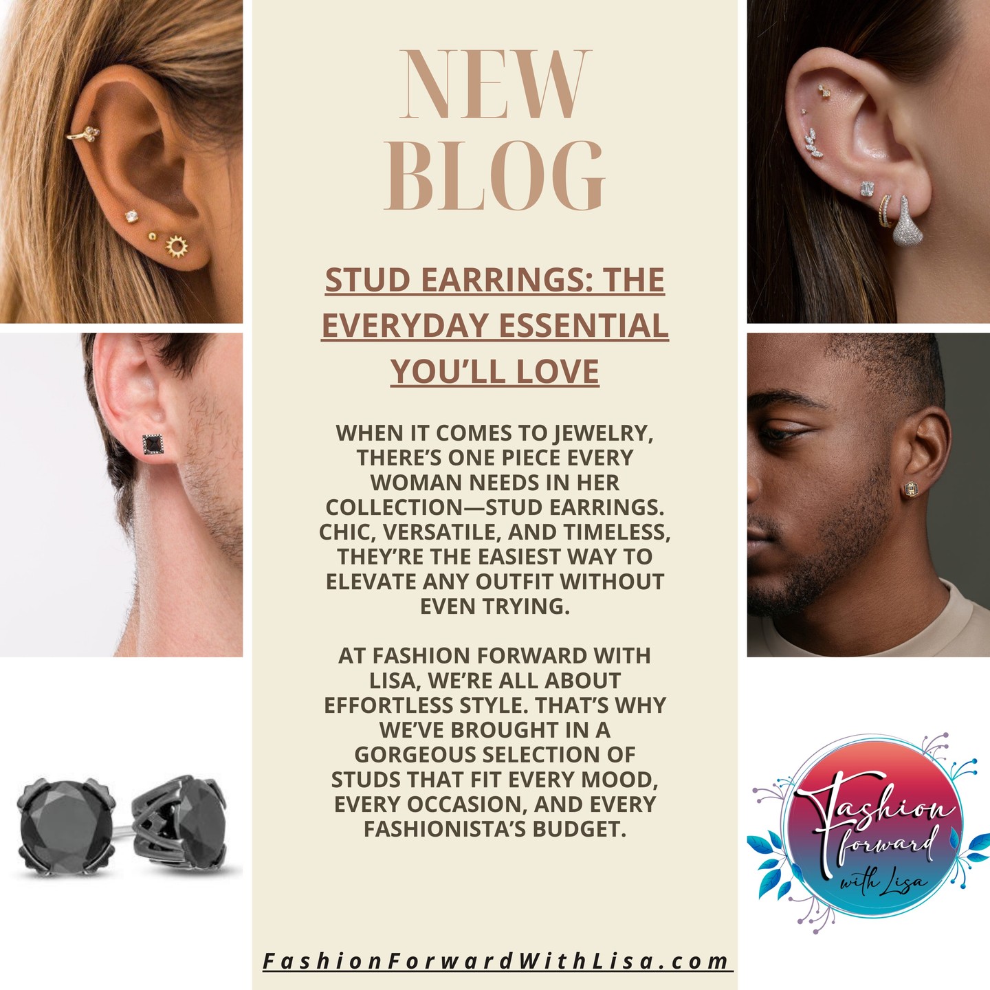 Blog Alert:
Stud Earrings: The Everyday Essential You’ll Love
When it comes to jewelry, there’s one piece every woman needs in her collection—stud earrings. Chic, versatile, and timeless, they’re the easiest way to elevate any outfit without even trying.
At Fashion Forward with Lisa, we’re all about effortless style. That’s why we’ve brought in a gorgeous selection of studs that fit every mood, every occasion, and every fashionista’s budget.
visit us online at:
FashionForwardWithLisa.com
and check out our 5 star reviews on google.
#fashion #FashionTrends #fashionstyle #smallbusiness #smallbusinessowners #longisland #suffolkcountyny #nassaucountyny #FashionForward #FashionFinds #clothing #handbags #lakegrove #smallshopsdreambig #womensaccessories #jewelry #shopnow
#womensclothing #womensclothingstore
#shopping #shoppingonline