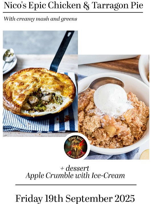 What’s on the menu this weekend @kingsheadbildeston ?
FRIDAY - 19TH SEPTEMBER - LIVE MUSIC & TWO COURSE SET MENU - @nicogray2 epic Chicken and tarragon pie returns with creamy mash and greens followed by homemade apple crumble and ice-cream, what’s not to like! And that’s not all, as it’s set to be a warm evening, perhaps head to the garden after dinner where local covers band ‘The Blue Cortinas’ will be treating us to a host of classic songs we know and love from 8pm! It is free entry all night and no need to book a table if you are joining just for the music outside. If you would like to book a table for dinner with us please email info@kingsheadbildeston.com, call +44 (0) 1449 553209 or use our booking app in our biog.
SATURDAY 20TH SEPTEMBER - TWO COURSE SET MENU - Nico will be serving up his much loved honey glazed gammon with Dauphinoise potatoes and braised red cabbage followed by a steamed treacle pudding with custard! Email info@kingsheadbildeston.com, call +44 (0) 1449 553209 or use our booking app in our biog to book your table.