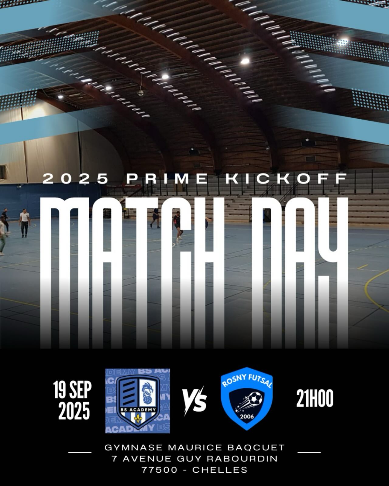 📣 C’EST LE GRAND SOIR !
🔥 Rosny Futsal lance sa saison 2025-2026 ce soir à 21h00 au Gymnase Maurice Baquet (Chelles) face à BS Academy.
Après une saison compliquée, nous repartons avec un objectif clair 👉 retrouver le haut du tableau et viser le top 3.
Aux commandes : Manuel Mangata, notre nouveau coach, chargé de rebâtir une équipe compétitive et ambitieuse.
💪 Nous pourrons compter sur nos piliers Imran, Ali et Samir, prêts à mener la troupe vers un nouveau chapitre de l’histoire du club.
⚽️ BS Academy sera un adversaire solide pour débuter, mais nos Rosnéens sont déterminés à montrer que la reconstruction est lancée.
📍 Gymnase Maurice Baquet – 7 avenue Guy Rabourdin, Chelles
⏰ Coup d’envoi : 21h00
🔵🔴Allez Rosny Futsal !
#RosnyFutsal #NouvelleSaison #Futsal #ObjectifTop3