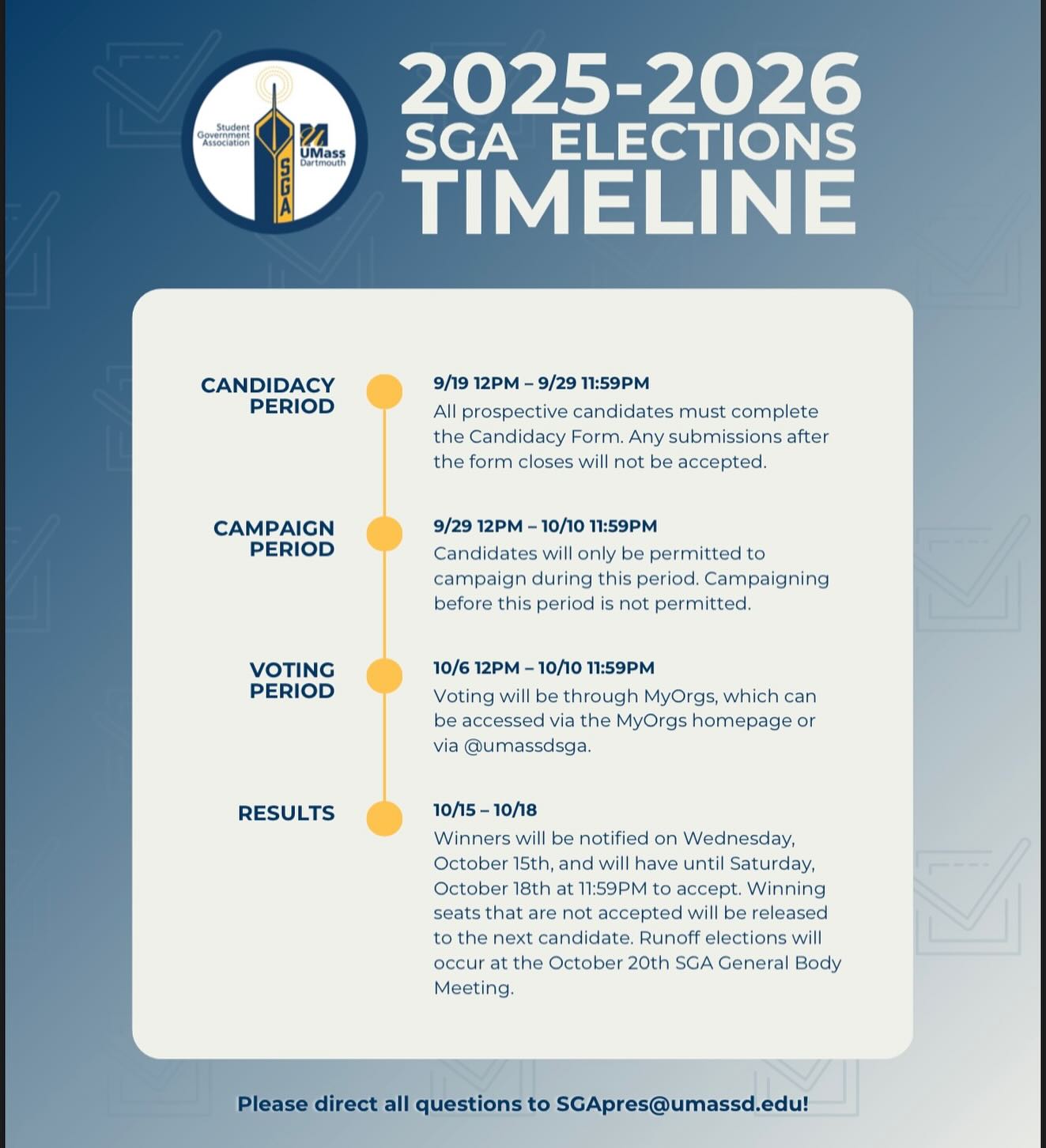 Hey Corsairs!
It’s almost time to elect our new senators for the Fall Semester! Joining SGA is a great way to have your voice heard. Whether you choose to be a Senator, Student Body Representative, or Class Council member- the SGA has a place for you😊📝
Submit our Candidacy form now by scanning the QR code in our last post or by going to the “MyOrgs” website —> Student Government Association—> Forms—> SGA FALL 2025 Candidacy Form
Can’t wait for your submissions❗️
Direct all questions to SGApres@umassd.edu