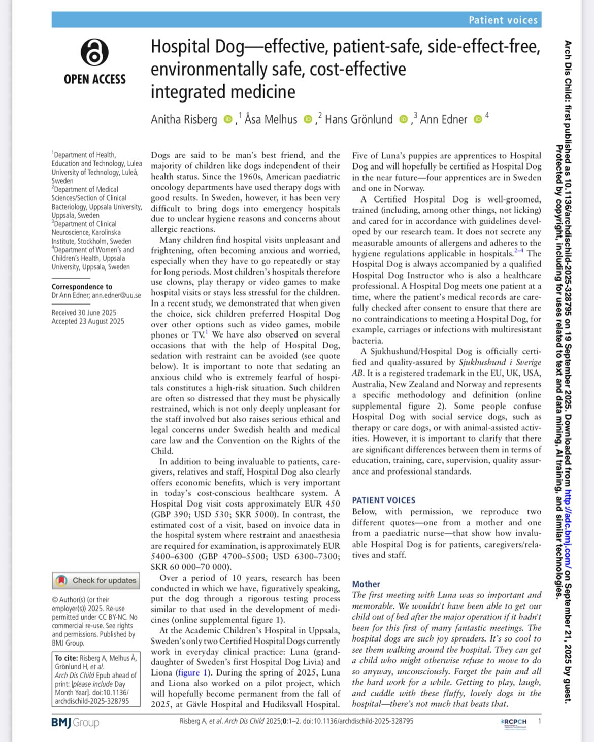 Sjukhushund - effektiv, patientsäker, biverkningsfri, hållbar, vårdekonomisk integrerad medicin🐶
= Suverän medicin för de sjuka barnen💞
Läs gärna publikationen i den välrenommerade vetenskapliga tidskriften Archives Disease of Childhood👍