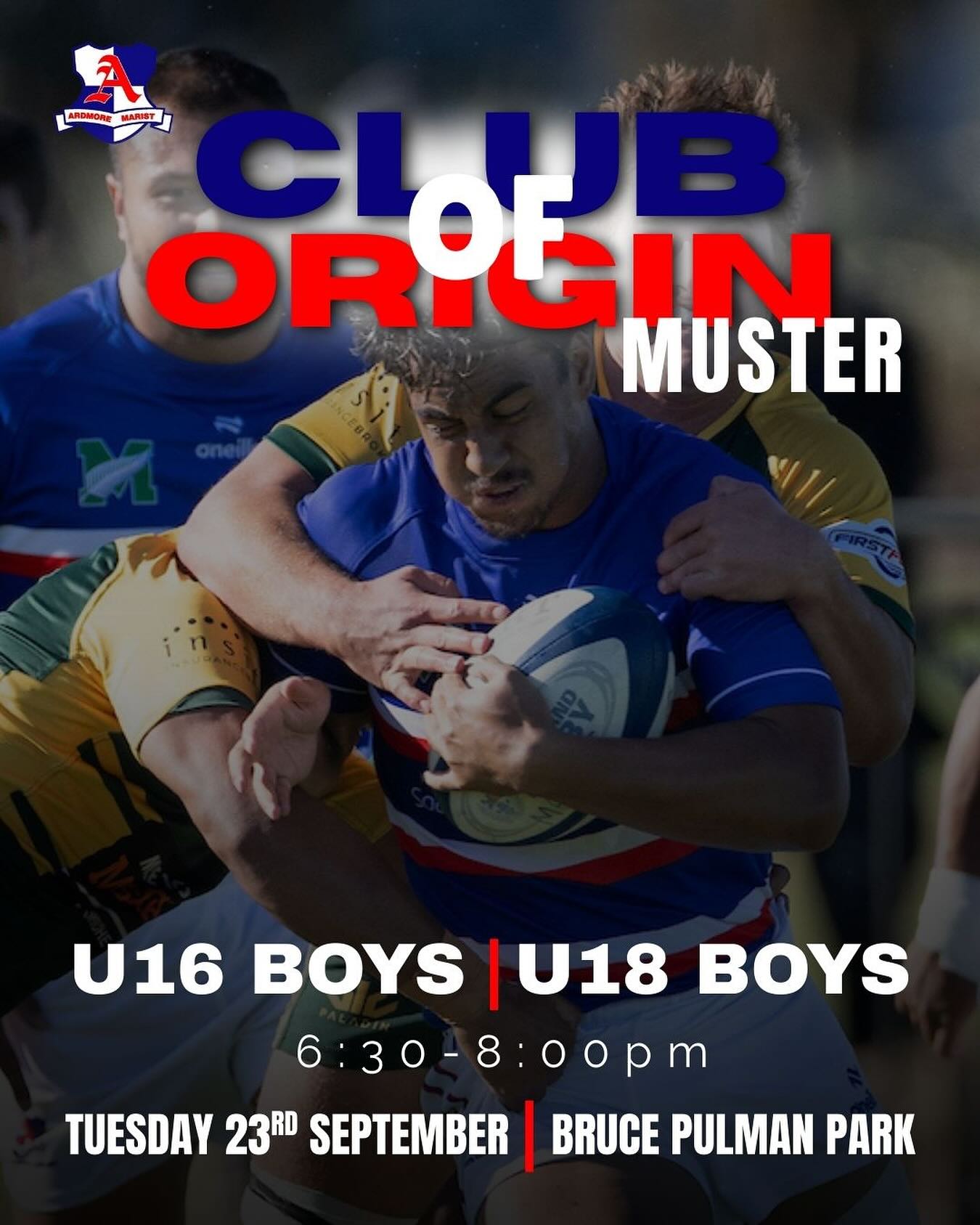 CLUB OF ORIGIN | U16 EOI & U18 Boys Muster
Happening tomorrow, Tuesday 23rd September - 6:30pm - 8:00pm.
Bruce Pulman Park - Field #4
U14 Teams are full.
Any further info, email us at admin@ardmoremarist.co.nz
Club of Origin is happening Saturday 4th October - players must be available to play on this day!
