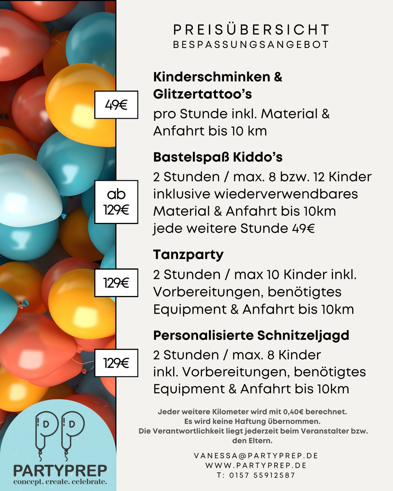 ✨ Neugierig, was der Spaß kostet? ✨
Hier findest du meine Preisübersicht.
Bei Fragen oder individuellen Wünschen – schreib mir jederzeit! 💌