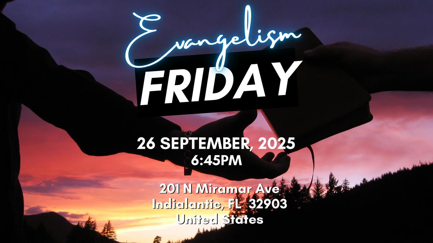 Join us this Friday night @6:45 PM at James H. Nance Park, 201 N Miramar Ave, Indialantic, FL  32903 for a time of outreach and sharing the Good News of Jesus!