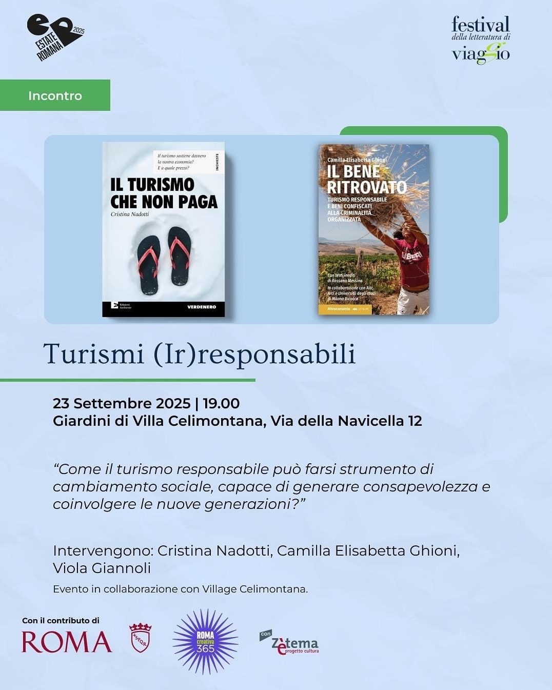 📚 Siamo felici di annunciare che il libro “Il bene ritrovato“ di Camilla Ghioni, edito dal @altreconomia , sarà protagonista del panel Turismi (Ir)responsabili nell’Anteprima del @festivalletteraturadiviaggio a Roma!
🗓 Quando: 23 settembre 2025, ore 19:00
📍 Dove: Giardini di Villa Celimontana, Via della Navicella 12, Roma
Scopri tutti gli eventi: https://www.festivaletteraturadiviaggio.it