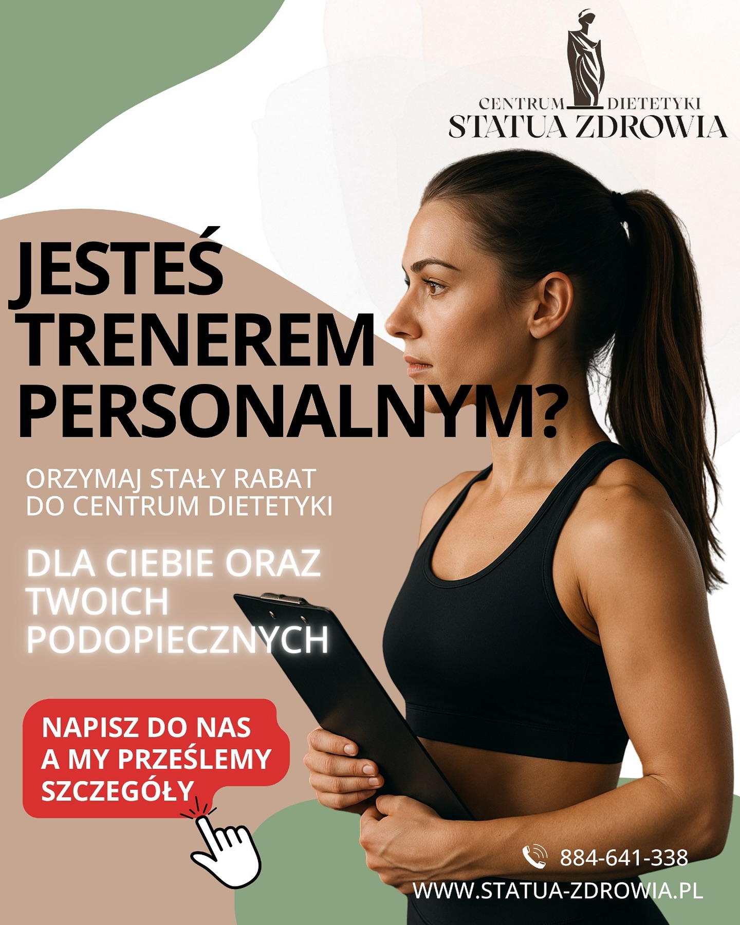 Jesteś trenerem personalnym? 🏋️♂️
Prowadzisz klub sportowy albo zajęcia grupowe?💪
👉 Napisz do nas i uzyskaj stały rabat do naszego Centrum Dietetyki Statua Zdrowia w Lubinie- dla Ciebie i Twoich podopiecznych!
📩 Skontaktuj się już dziś i sprawdź szczegóły współpracy