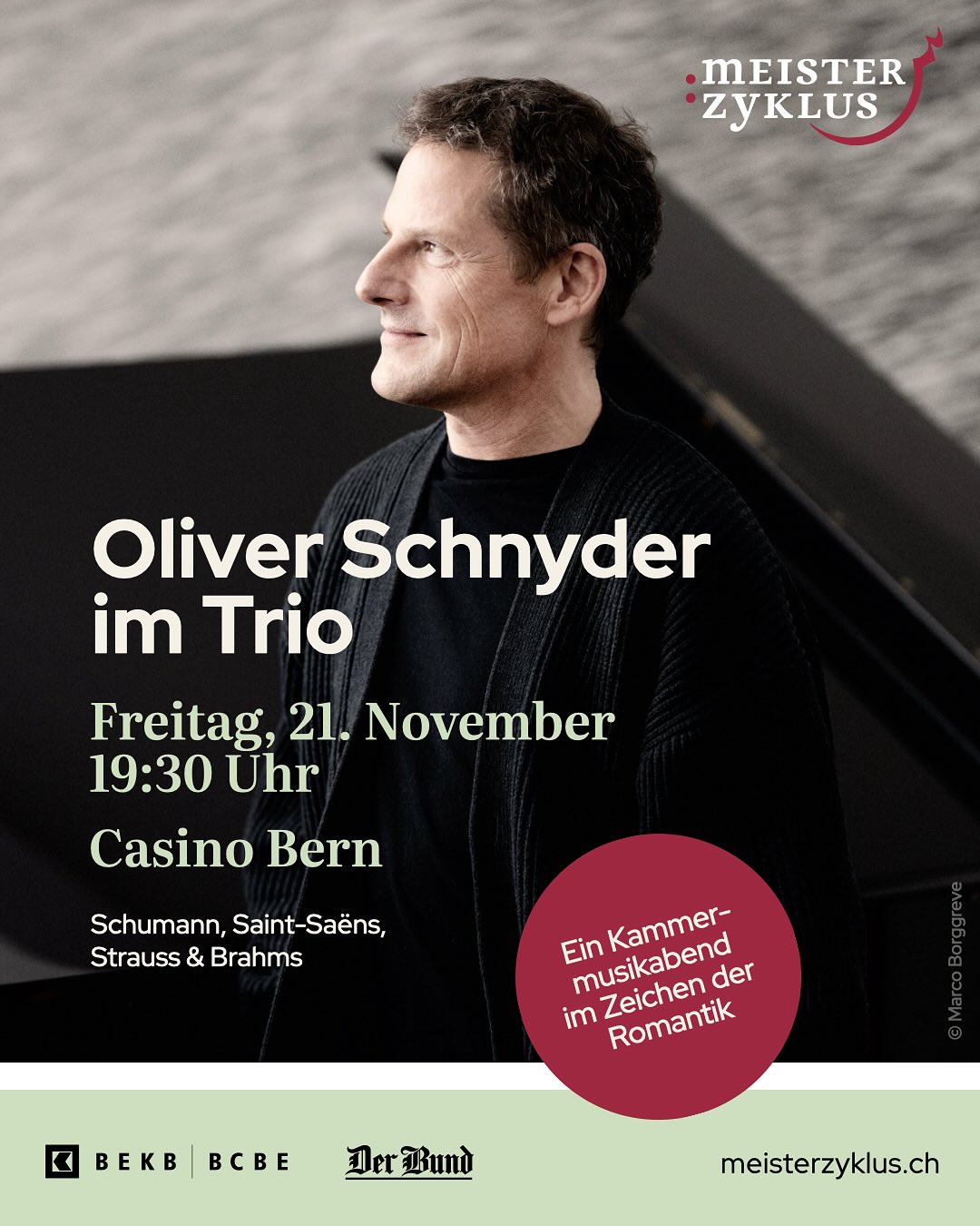 Ein Kammermusikabend im Zeichen der Romantik mit @oliver_schnyder_official, @felix.klieser und @mariaioud am Freitag, 21. November 2025 im @casino_bern
Vorverkauf
🎫meisterzyklus.ch, ticketmaster.ch
📧billettkasse@meisterzyklus.ch
📞+41 31 994 49 22 (Di - Fr 8 -12 Uhr)
📍@buchhandlung_zum_zytglogge