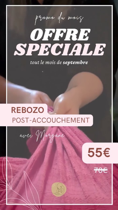 ✨ OFFRE DU MOIS – SEPTEMBRE ✨
Le rebozo post-natal apaise, relâche les tensions et aide à retrouver équilibre et énergie après l’accouchement. Venez découvrir ou redécouvrir ses bienfaits lors d’un moment unique de douceur et de reconnexion.
👉 Ce mois-ci, profitez de l’offre spéciale :
50 € au lieu de 70 € ✨
📅 Offre valable tout le mois de septembre avec Morgane Lemahieu – Doula Professionnelle & Consultante au Centre périnatal de Brignoles.
💌 Réservation en DM
