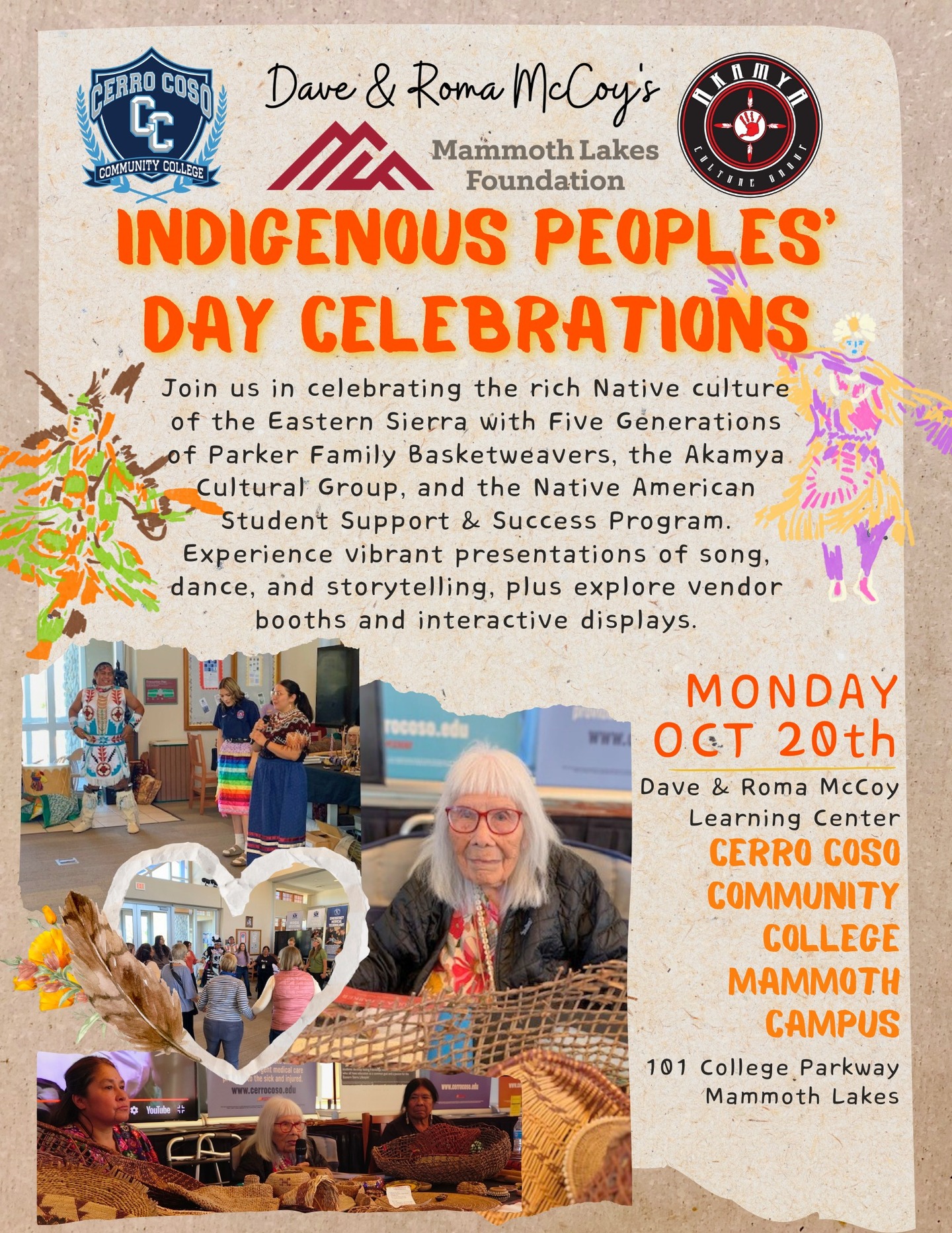 Join Mammoth Lakes Foundation on Monday, October 20th at Cerro Coso Community College Mammoth campus to celebrate the rich Native culture of the Eastern Sierra with Five Generations of Parker Family Basketweavers, the AkaMya Cultural Group, and the Native American Student Support & Success Program. Experience vibrant presentations of song, dance, and storytelling, plus explore vendor booths and interactive displays.
Reach out to Scholarship Director Elizabeth Root at elizabeth@mammothlakesfoundation.org or 760-934-3781 for more information or if you’d like to be involved!
Stay tuned for the programming schedule!