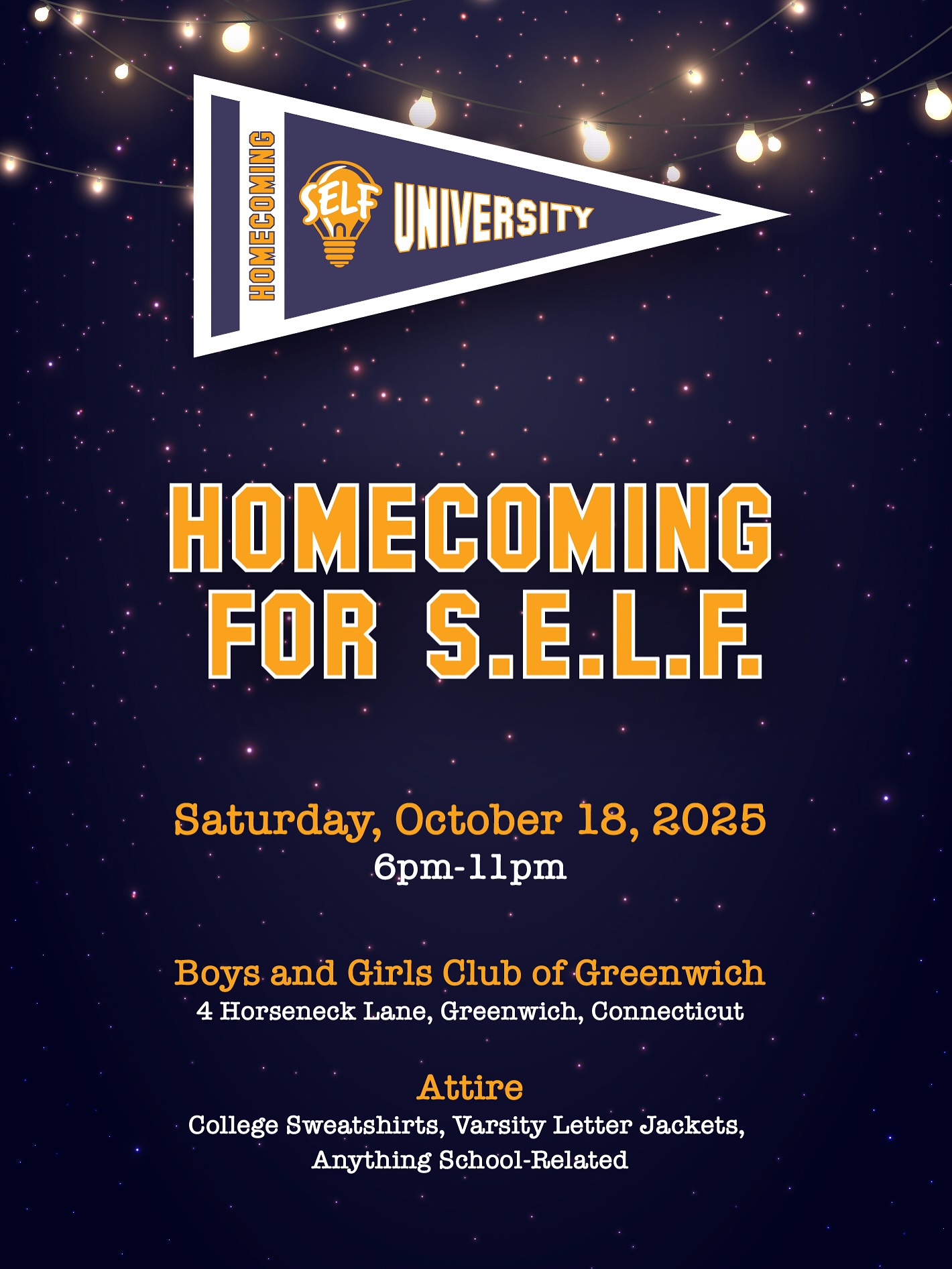 Homecoming for S.E.L.F. is 3 weeks away!
Join us on Oct 18 at the @bgcgkids to celebrate—and raise vital funds for students with special education needs.
🎮 NEW: S.E.L.F. Game Zone + Spirit Award!
• Play cornhole, Pop-A-Shot & more. Every play = a FREE entry to win 2 tickets to the @greenwichtownparty (May 23, 2026)—the hottest live music event of the year!
• Dress to impress: The most spirited, school-themed outfit wins the S.E.L.F. Spirit Award. Think beyond sweatshirts—marching band, mascot, cheer gear, cap & gown… get creative!
🔗 in bio to grab your tickets
#HomecomingForSELF #SpecialEducation #GreenwichCT #GiveBack #Fundraiser #greenwichtownparty