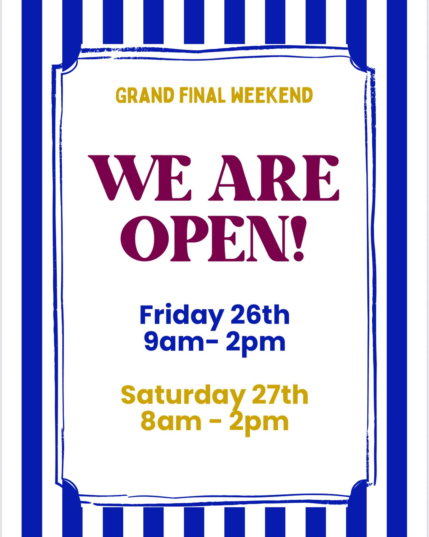 If you’d like to sneak in a coffee before the Grand Final festivities we are open Friday and Saturday until 2pm 🏟️🏆