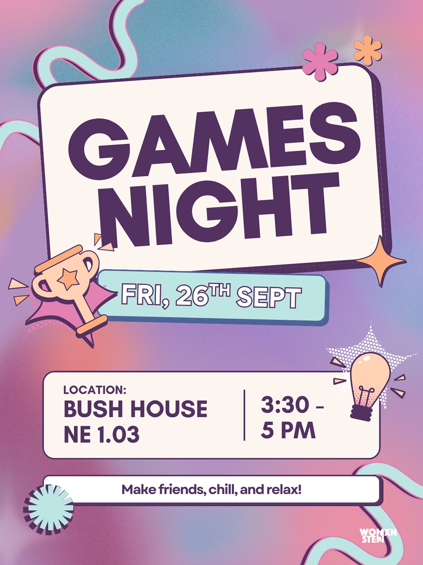 Join us for a fun Games & Chill Night and kickstart uni life with Womxn in STEM! ✨
This is the perfect chance to meet fellow STEM enthusiasts, make friends, and settle into uni life.
There’ll be snacks, drinks, and plenty of laughter … and yes, some fun games to get everyone mingling! 🎲
🗓️ Friday 26th September | 3:30–5 PM
📍 Bush House North East Wing, Room 1.03, Strand Campus, 30 Aldwych, London WC2B 4BG
Sign up using the link in our bio!
Whether you’re new to uni or just looking to connect with like-minded people, this is the perfect way to relax, have fun, and dive into the new academic year. 💫