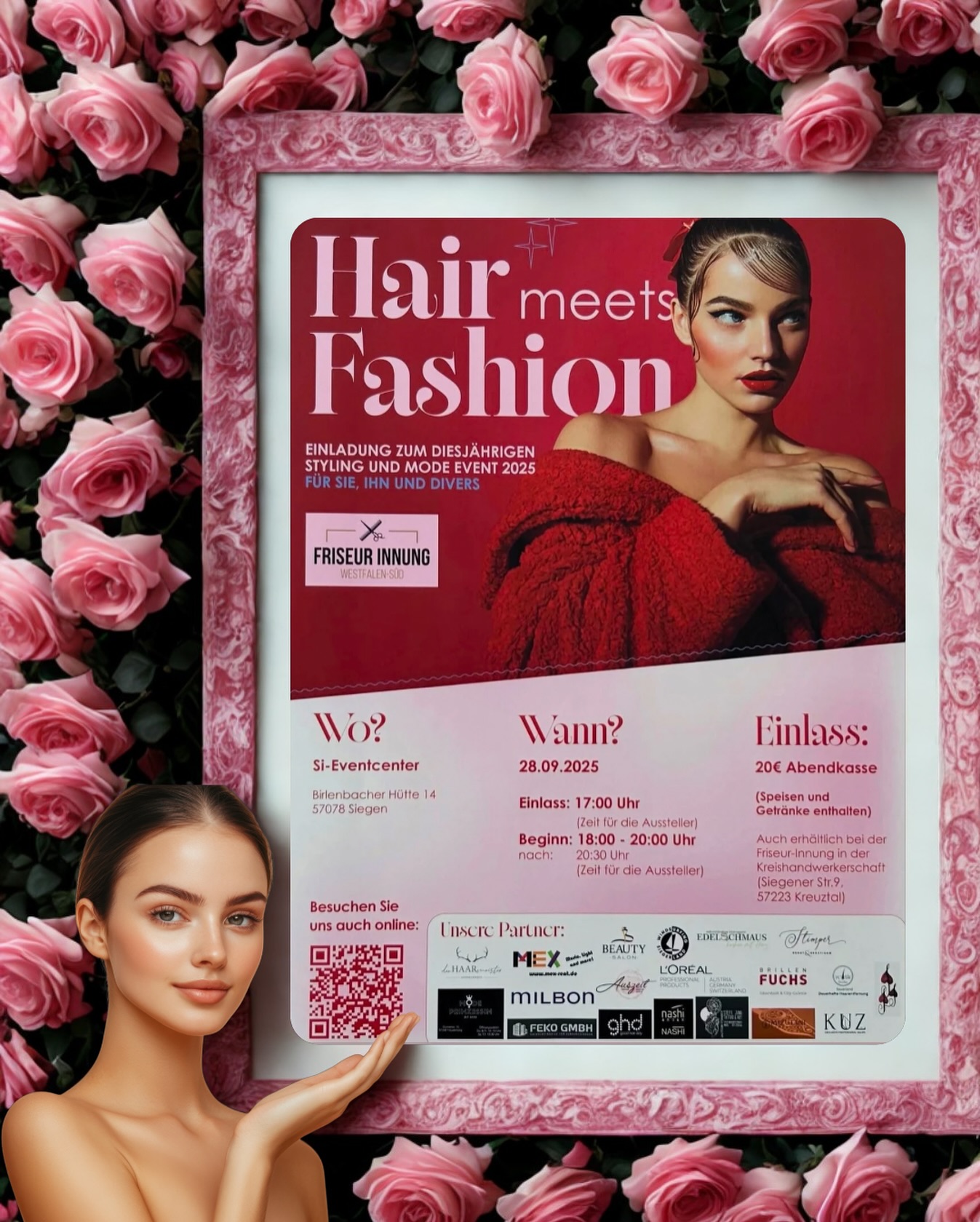 🇩🇪 HAIR MEETS FASHION 2025 - Save the Date!
Du liebst Haare, Trends & Mode?
Dann sei dabei beim Event der Friseur-Innung Westfalen-Süd!
📍 Si-Eventcenter Siegen
📅 28.09.2025 - Einlass: 17:30 Uhr
✨ Show: 18–20 Uhr
🎟️ 20 € inkl. Snacks & Drinks
Tickets an der Abendkasse
Freu dich auf inspirierende Stylings, Fashion & Good Vibes!
Wir freuen uns auf euch! 💛
@friseurinnung_westfalen_sued
@ghdhairpro
@lorealpro_education_dach
@si_eventcenter
🇬🇧 HAIR MEETS FASHION 2025 - You’re invited!
Love hair, style & trends?
Then don’t miss this inspiring evening hosted by the Hairdressing Guild of Westphalia-South!
📍 Si-Eventcenter Siegen
📅 Sept 28, 2025 - Entry: 5:30 PM
✨ Show: 6–8 PM
🎟️ 20 € incl. snacks & drinks
Tickets at the door
Hair, fashion & great people, let’s vibe together!
Can’t wait to see you there! 💛
#hairmeetsfashion #trends #hairstyles #fashion #goodvibes #kuztoyourhair💋