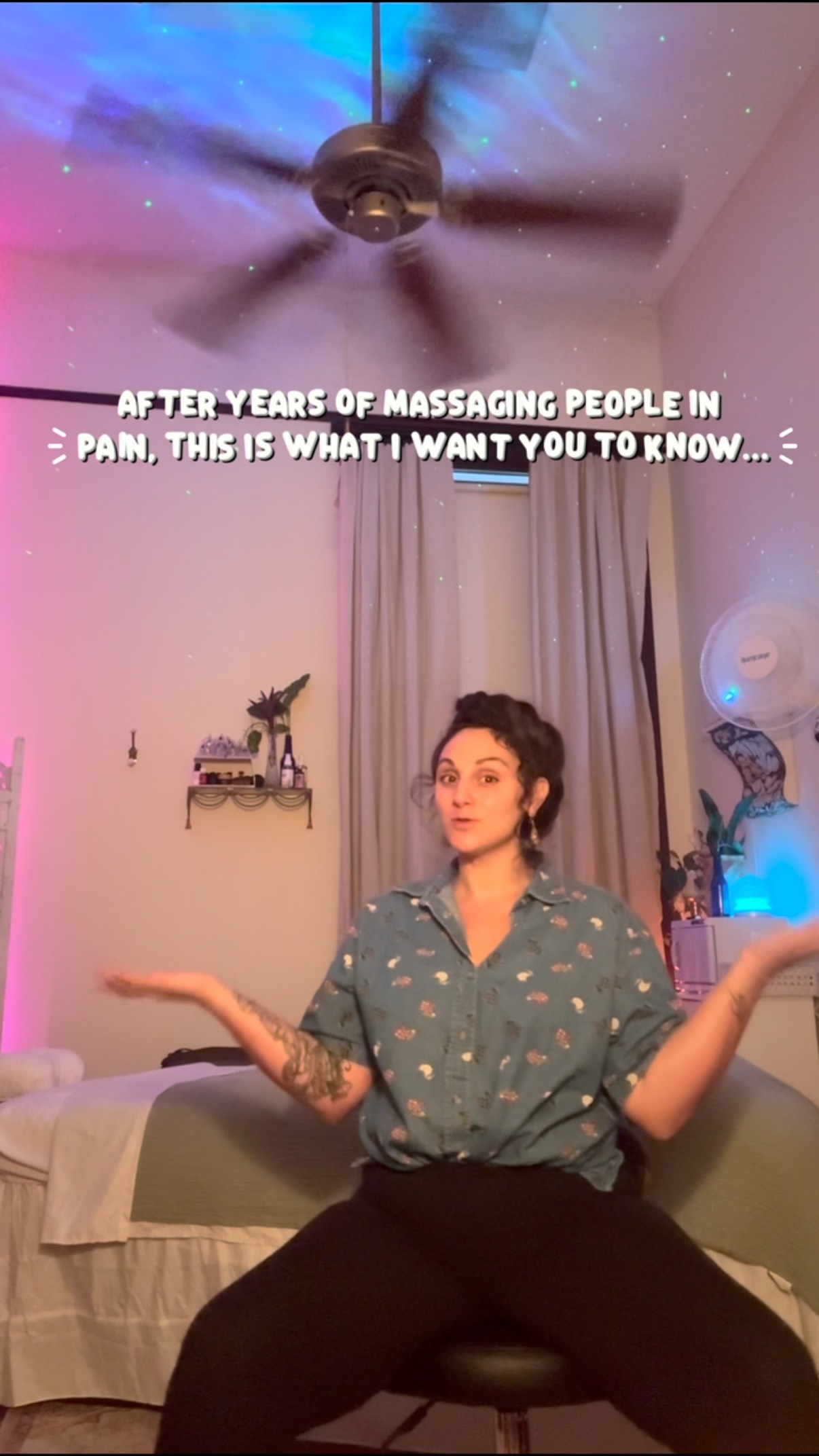 1. Pain is as much mental as it is physical.
2. I am not a magician but a massage therapist. 35 years of stuck, injured, unaddressed pain cannot be solved in a 60 minute session.
3. I hold compassion for you in all the aspects that make you feel ashamed, hurt and small.
4. If I could take away your pain, I would, I can only be a tool for you to heal what is fractured within you.
5. Massage affects more than the muscles, it’s a remedy for the nervous system and reduces stress hormones and increases endorphins.
6. The deeper more pain I feel in the massage the better. “Knots” are not meant to be broken up with a sledgehammer. They are adhesions in the tissue that need to melt, that take slow, intentional skills and pressure to desensitize that area. It is not something that needs to be physically broken apart, it is gently reminding the muscles it is safe to relax and unravel the layers of tension.
7. Not all LMTs are created equal. Everyone has different interests, skills and schooling. Find a therapist where you feel like your needs can be met, where you are co-creating sessions to meet your goals, someone that is skilled in the work your body needs. Not every technique is beneficial to every body for every ailment. Shop around and find what your body responds best to.
8. I hope I relieve some of your pain, long term or just temporary. When I don’t see you for a long time, I miss you, I think about you but I am ultimately so happy to think you may just not need me because you’re not in pain!
I am here for you in all of your pain and holding you dearly till brighter days ☀️
#massagetherapist #massage #massagetherapy #painmanagement #deeptissuetherapy