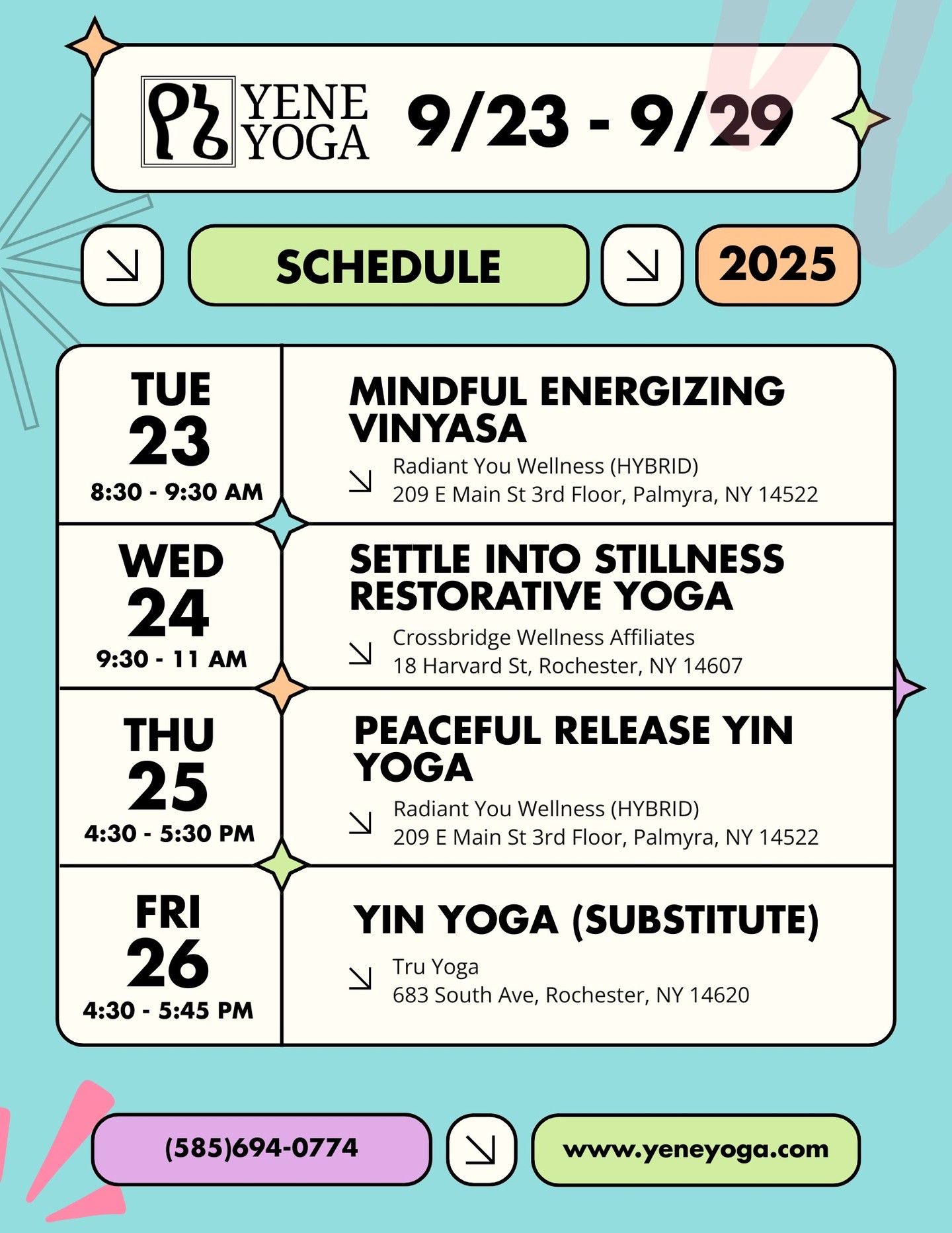 On Sunday, I asked my students to share something that made them feel lighter, to connect with the joy that they were carrying onto the mat and not only the heaviness. In the spirit of that levity, this week's newsletter is brief, containing only a short exercise to attune to pleasure. Read more at https://yeneyoga.com/so/27Pbp-RQF?languageTag=en .
This week's schedule:
🍵Tuesday 9/23
🍂Mindful Energizing Vinyasa (HYBRID)
8:30 - 9:30 AM EST
Radiant You Wellness
209 E Main St 3rd Floor, Palmyra, NY 14522 or Online
$10/$15/$20 Sliding Scale pricing
For online: book at least 30 min* before
🍵Wednesday 9/24
🍂Settle into Stillness Restorative Yoga
9:30 - 11:00 AM EST
Crossbridge Wellness Affiliates
18 Harvard St, Rochester, NY 14607
$10/$15/$20 Sliding Scale pricing
🍵Thursday 9/25
🍂Peaceful Release Yin Yoga (HYBRID)
4:30 - 5:30 PM EST
Radiant You Wellness
209 E Main St 3rd Floor, Palmyra, NY 14522 or Online
$10/$15/$20 Sliding Scale pricing
For online: book at least 30 min* before
🍵Friday 9/26
🍂Yin Yoga (Substitute)*
4:30 - 5:45 PM EST
Tru Yoga
683 South Ave, Rochester, NY 14620
$10/$15/$20 Sliding Scale pricing
*Must be booked at https://www.truyogaroc.com/
🍵Saturday 9/27
NO CLASS / Private Sessions Available
🍵Sunday 9/28
🍂Hatha Yoga Club (Available for UR Undergraduate Students)*
1:00 - 2:00 PM EST
University of Rochester
Leibner-Cooper Room, Goergen Athletic Center
720 Library Rd, Rochester, NY 14611
Free for UR Students. Sign up at https://ccc.rochester.edu/hathayoga/home/.
🍂Reset & Reconnect Evening Vinyasa
5:30 - 6:30 PM EST
Crossbridge Wellness Affiliates
18 Harvard St, Rochester, NY 14607
$10/$15/$20 Sliding Scale pricing
🍵Monday 9/29
🍂Vinyasa (Substitute)*
6:00 - 7:15 PM EST
Tru Yoga
683 South Ave, Rochester, NY 14620
$10/$15/$20 Sliding Scale pricing
*Must be booked at https://www.truyogaroc.com/