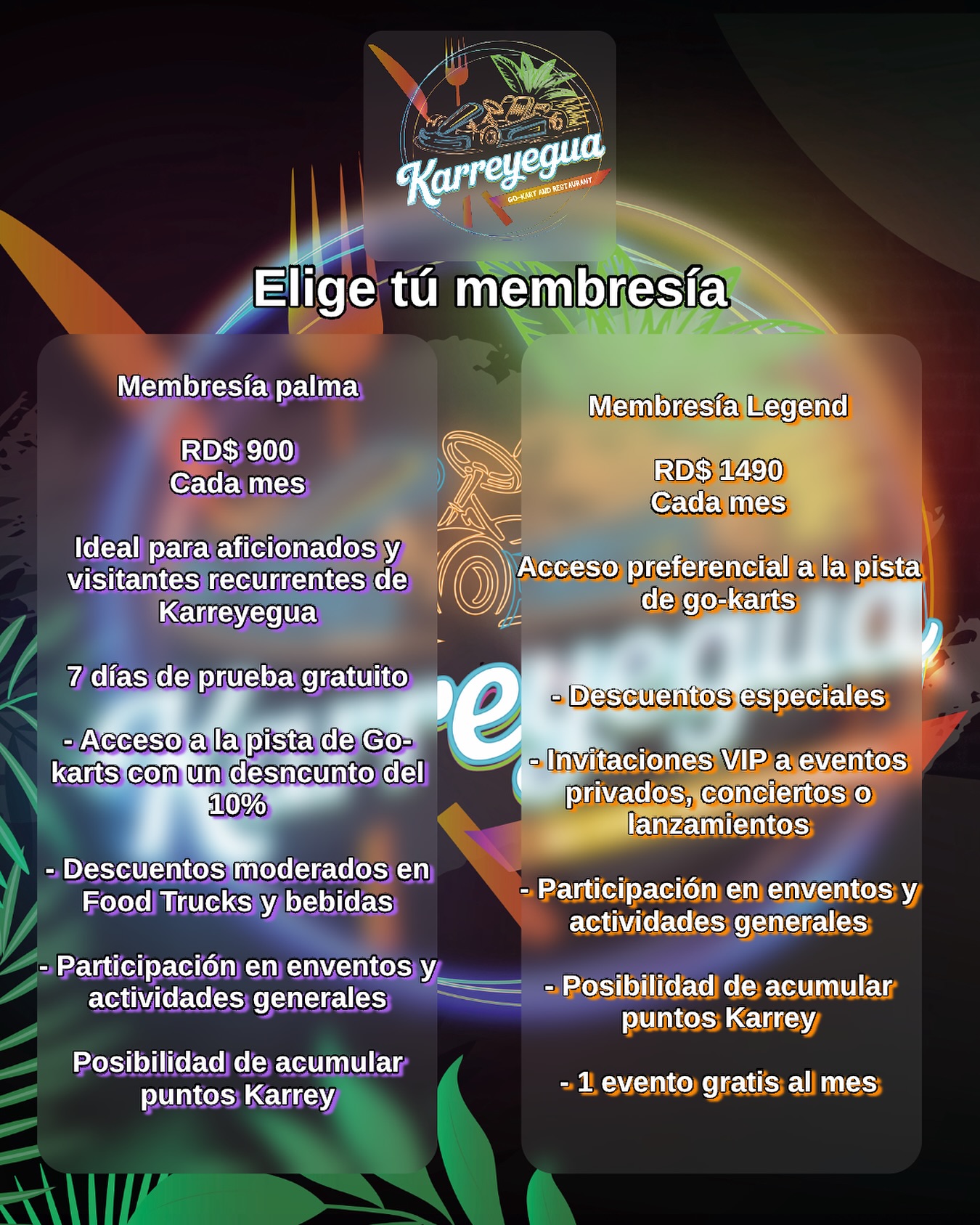 ¡Llegaron las membresías Karreyegua!
👉 Palma (RD$900): ideal para quienes vienen seguido a disfrutar de la pista y los food trucks 🌴
👉 Legend (RD$1,490): acceso VIP, beneficios premium y prioridad en la pista ⚡
Más descuentos, más experiencias, más adrenalina 🏎️🔥
Elige la tuya y forma parte de la familia Karreyegua.
#Karreyegua #GoKartsRD #MembresíasKarrey #AdrenalinaTropical