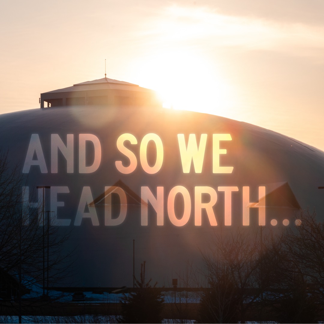 north for adventure.