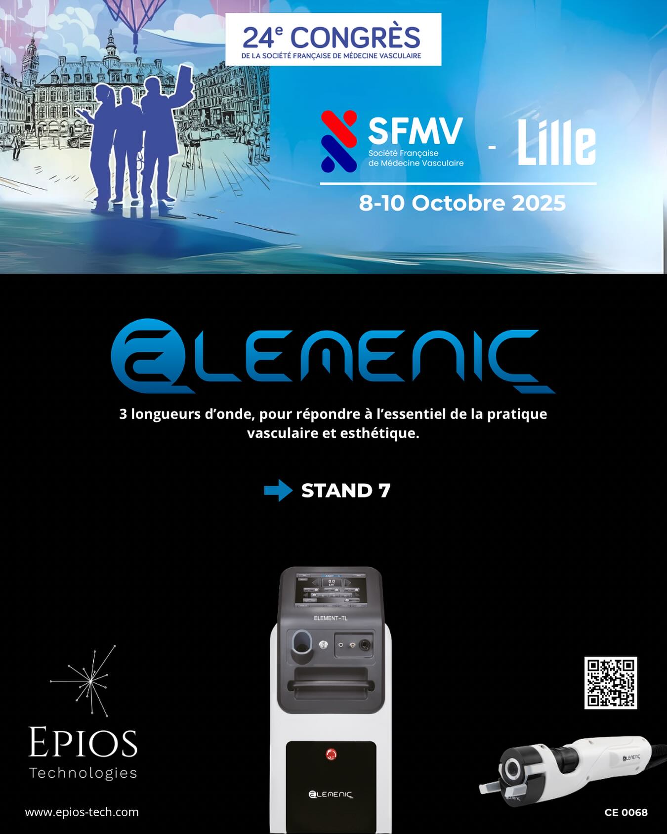 🔵 Epios Technologies au Congrès SFMV 2025 !
📍 Lille Grand Palais
📅 8 – 10 octobre
🎯 Stand 7
✨ Découvrez le laser ÉLEMENT-TL – Elemenic
3 longueurs d’onde réunies dans un seul laser :
🔹 755 nm
🔹 1064 nm
🔹 532 nm
✅ Vasculaire – Dermatologie – Esthétique
✅ Précis, polyvalent & économique
✅ Une solution unique pour enrichir votre pratique
👉 Rendez-vous au Stand 7 pour en savoir plus !
#SFMV2025 #LaserMedecine #EpiosTechnologies #Elemenic #medecinevasculaire #angiologue #sclerotherapie #laservasculaire