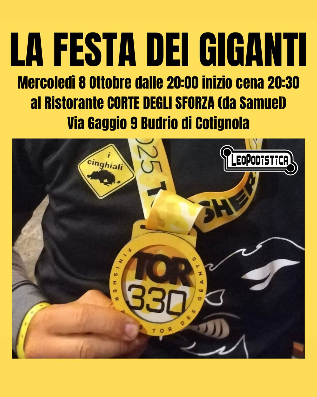 LA FESTA DEI GIGANTI
Festeggiamo i “GIGANTI” del TOR!!!
Mercoledì 8 ottobre cena al Ristorante Pizzeria Corte degli Sforza (da Samuel) Via Gaggio 9 Budrio di Cotignola.
Ritrovo dalle ore 20 inizio cena ore 20:30.
⚠️Prenotazione obbligatoria a Samuel Baioni 3357818104 entro domenica 5 ottobre⚠️
Menù:
-Tavolozza di affettati e piadina
-Fantasia di crostini
-Giro pizza a volontà
-Dessert
-Birra e vino a volontà
-caffè e digestivi
-costo 25€