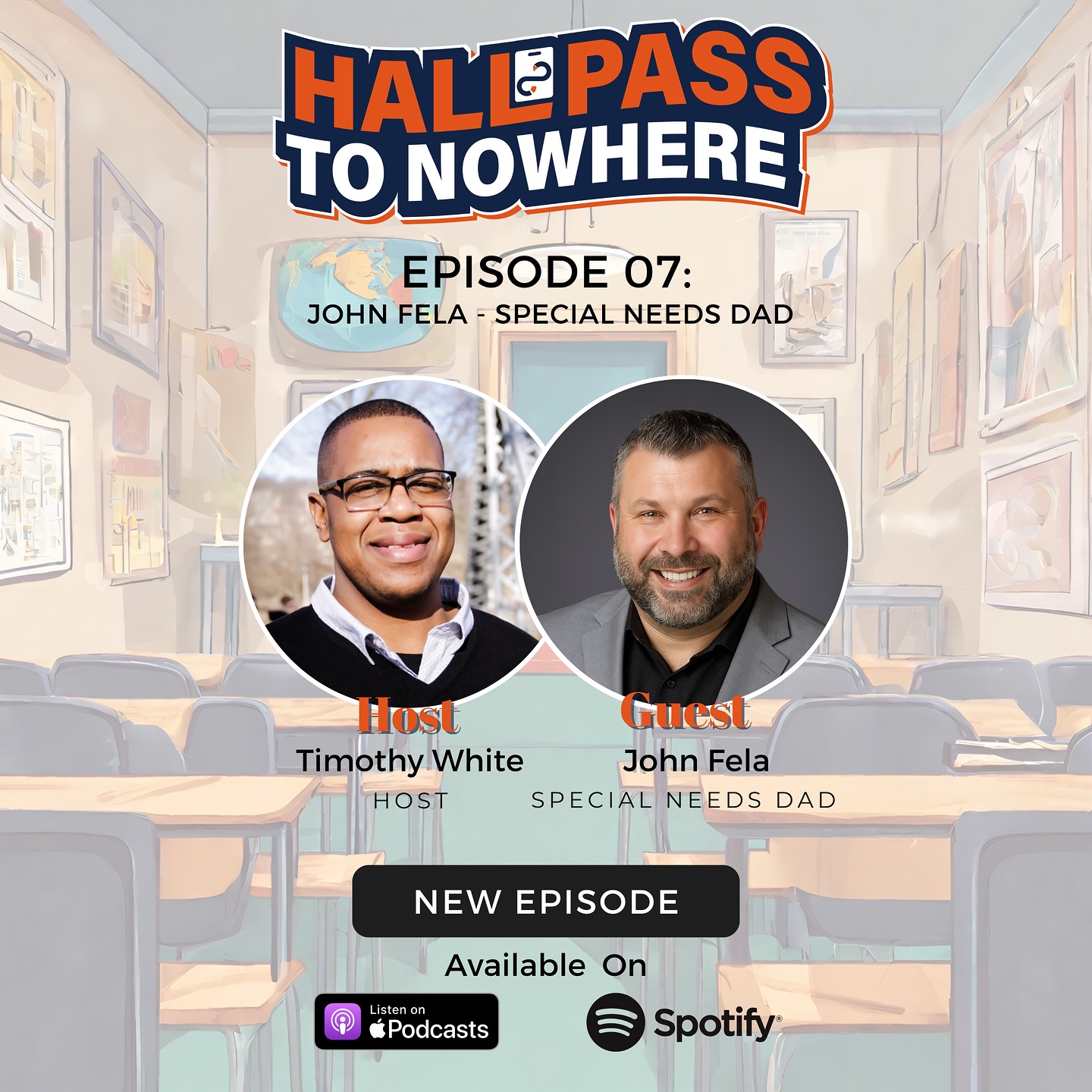 AVAILABLE NOW!!!! Episode 7 - Featuring Special Needs Dad @john_fela_1. This powerful interview is a must listen. Link in bio. #specialneeds #father #student #specialeducation #education #podcast #hallpasstonowhere