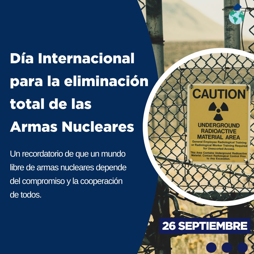 ☢️✨ 26 de septiembre – Día Internacional para la Eliminación Total de las Armas Nucleares
Imaginemos un mundo donde la seguridad no dependa de la amenaza nuclear. Hoy recordamos que la paz duradera es posible si trabajamos juntos, con responsabilidad y cooperación global. 🌍🤝
#DesarmeNuclear #NoMásArmasNucleares #PazMundial #SeguridadGlobal #CooperaciónInternacional #ONU #ResponsabilidadCompartida #MundoSinNuclear #PazYEsperanza #DemocraciaGlobal