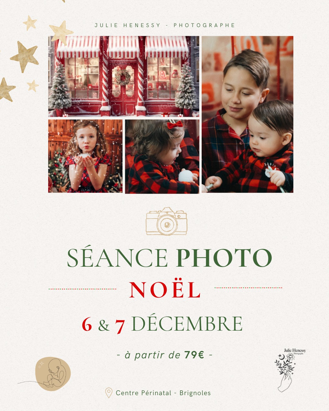📸 Séance photo exclusive de Noël ✨
Le Centre Périnatal de Brignoles, en partenariat avec Julie Hennesy, photographe professionnelle, vous invite à une séance photo magique pour immortaliser vos instants en famille.
📅 Samedi 6 et dimanche 7 décembre 2025
📍 Centre Périnatal de Brignoles
Tarifs :
79€ : 3 photos numériques
95€ : 5 photos numériques
10€ la photo supplémentaire
Galerie complète : 200€
🎁 Offres spéciales :
Réservation avant le 1er octobre → -5€
Pour les clientes de la séance Fête des Mères 2025 → 1 photo numérique offerte
💖 Offrez(-vous) le plus beau des cadeaux : des souvenirs précieux, capturés dans une ambiance chaleureuse et festive.
📢 Places limitées
👉 Infos & réservations
Juliehphotographe.com → Information → Le centre périnatal