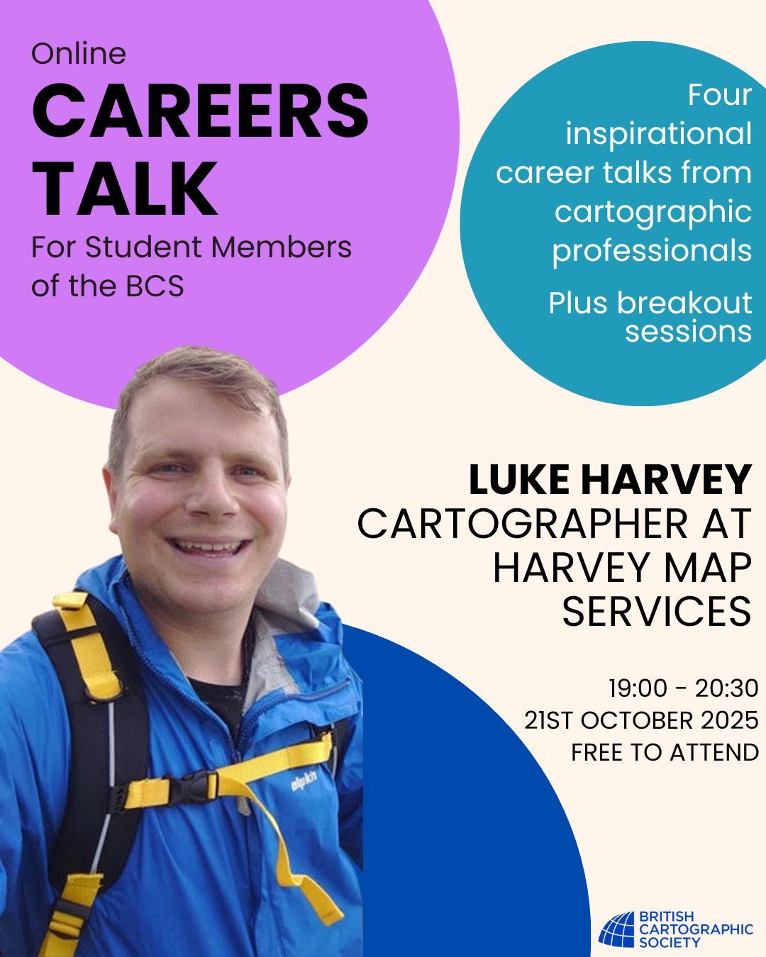 Calling all Student Members of the BCS... look out for the email sign-up link for our 🌟Careers Talk🌟
We're so excited to introduce one of our speakers...
💬Hi, I'm Luke. I joined HARVEY Maps (no relation!) in 2021 as a cartographer after graduating from the International Cartography MSc Erasmus programme. Since then, I've delivered high-quality mapping across the UK and Ireland, with a focus on event maps for some of the nation’s largest ultramarathons. More recently, I've worked closely with the marketing team to produce issues of the HARVEY Magazine and engaging social media content. I'm excited to share this with you at the careers talk and hear about your own career aspirations too 💬