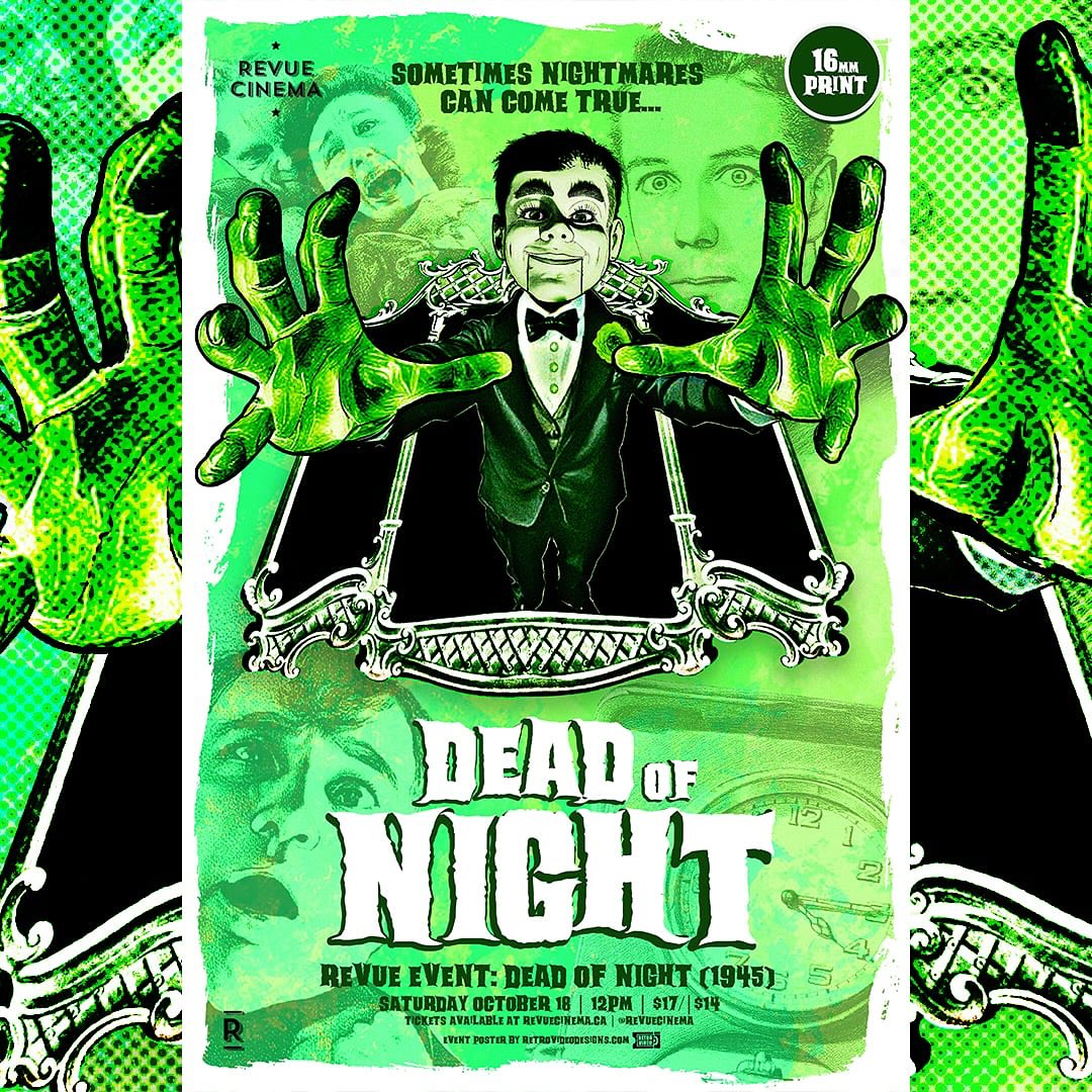 My newest poster reveal for an upcoming screening at @revuecinema . Dead of Night, the movie that paved the way for films like creepshow. Look for more classic films from me in the future. Also shout out to the amazing @ghoulishgary for designing such an amazing font. I can’t wait to use it on more of my classic posters. @ampposters @spoke_art @mondonews @herocomplexgallery @bottleneckgallery @ruemorguemag @fangoria @chris_alexander_films @screamhorrormag @ghoulsmag @nightmarezine @thisishorrorpodcast @thedark.mag @vicepressnews @outpost512 #horrorclassic #horror #creepshow #anthology