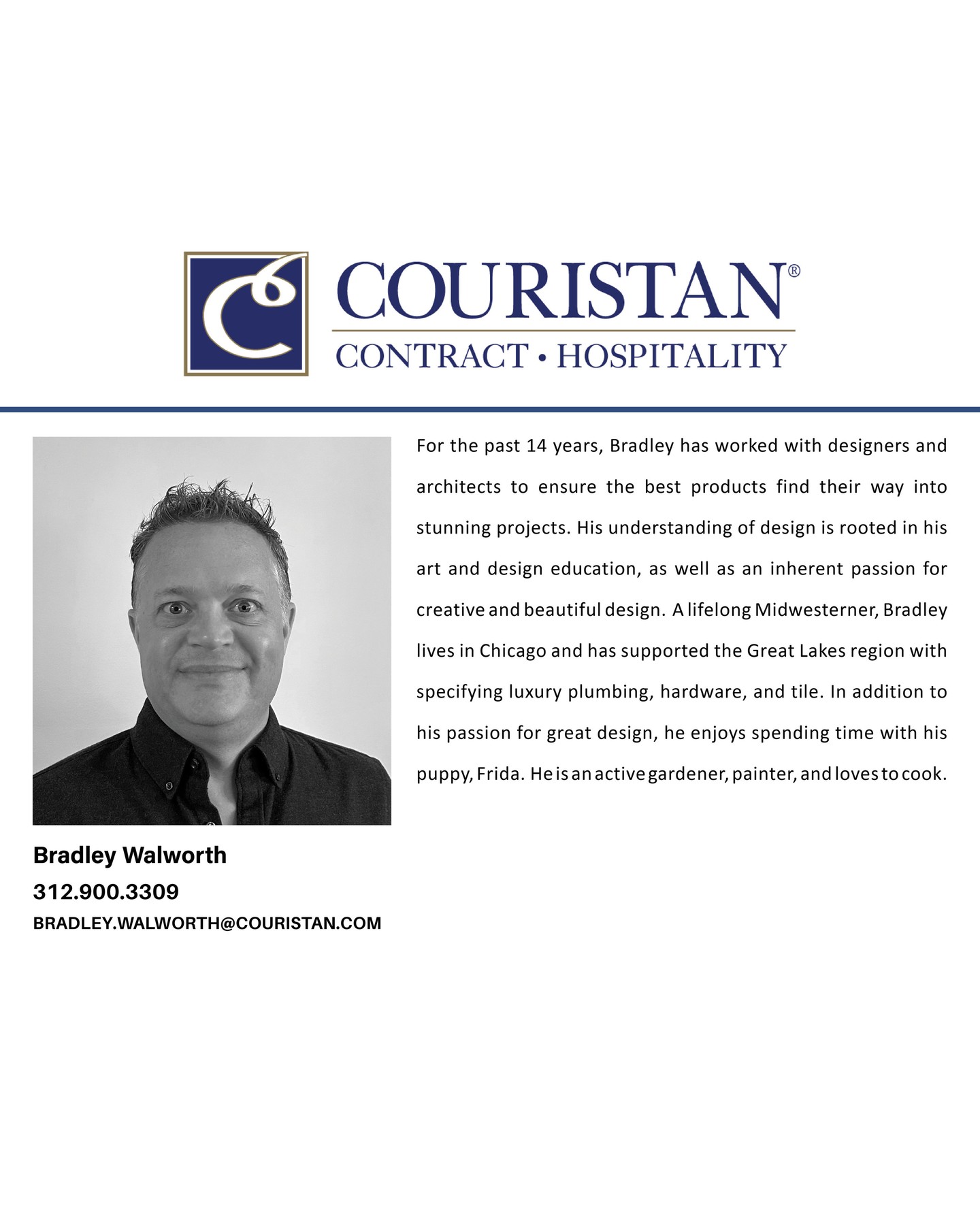 Meet Bradley Walworth, the newest member of our Couristan Contract Hospitality team! As an account executive, Bradley will be representing us in the following territories: Chicago, the Great Lakes Region, the Midwest, and Ontario. We're thrilled to have him on board!
••• 
#CouristanHospitality #HospitalityStrong #HospitalityCarpet #CommercialCarpet #HospitalityDesign #CarpetDesign #DesignExperts