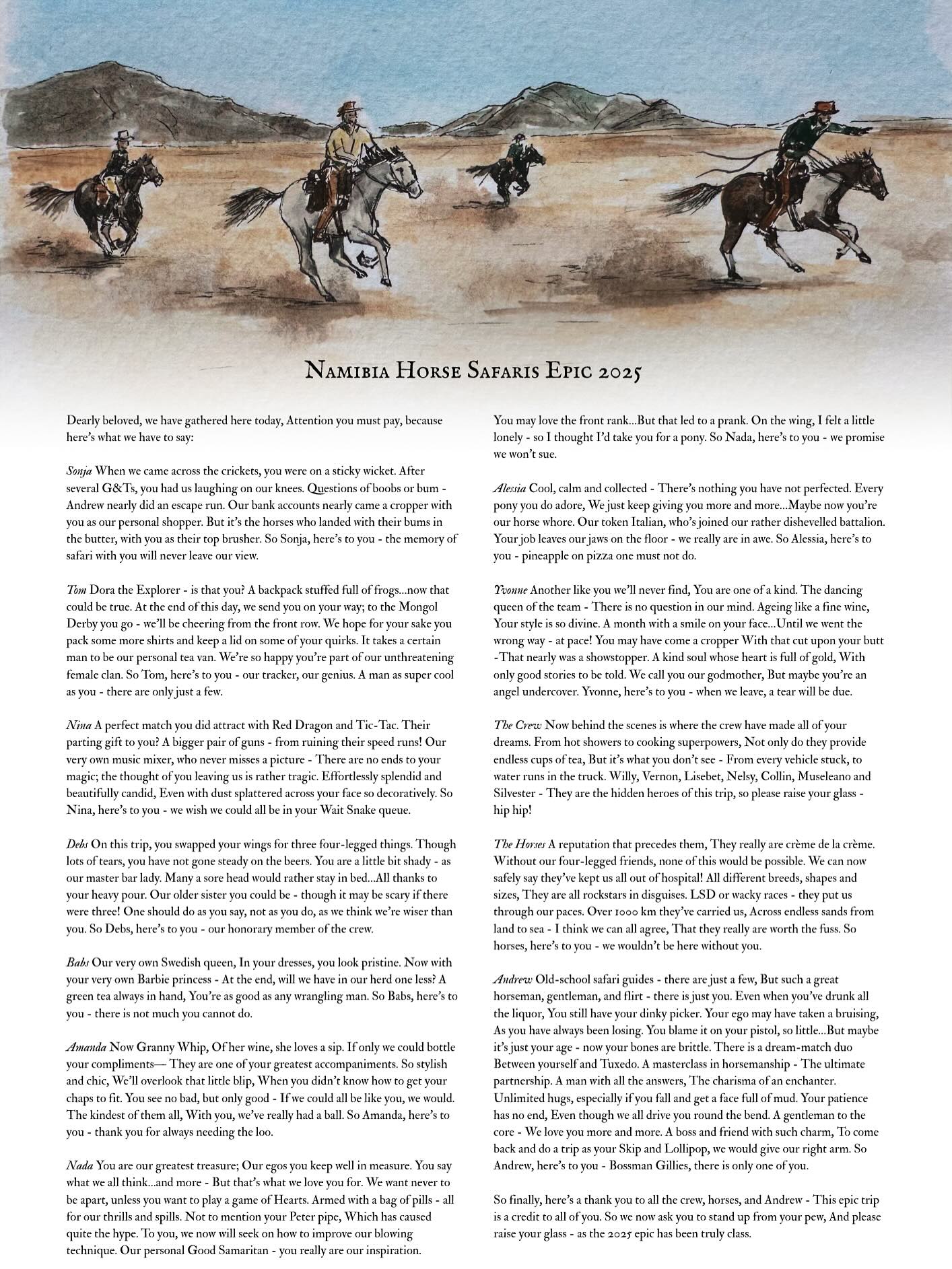 What wonderful words to depict such an an amazing trip. Painted by me, and written by my sister Laura and friend Martha who were lucky to join this group on the EPIC safari with @namibiahorsesafaricompany
It’s my turn now as I head off to Namibia next week to join their next ride across the desert🇳🇦
Update pending…!
#namibia #africa #ridingsafari #africansafari #poem #wonderfulwords #adventure #wildlife #horseridingsafari #namibianhorsesafari