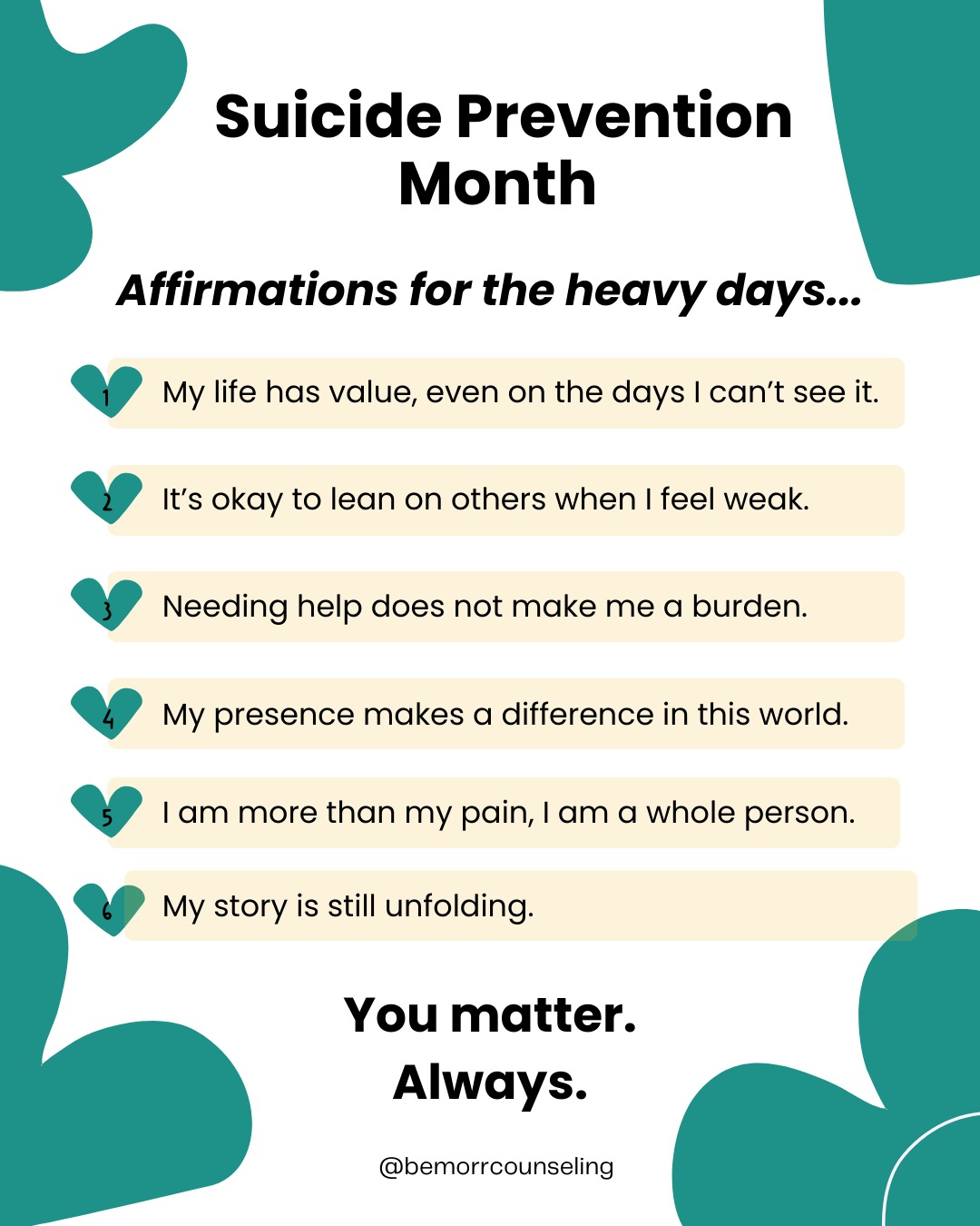 When the weight feels heavy, let these words hold you. Repeat them. Save them. Share them.
You matter more than you know 💛
#suicideprevention #suicidepreventionmonth #bemorr #youmatter