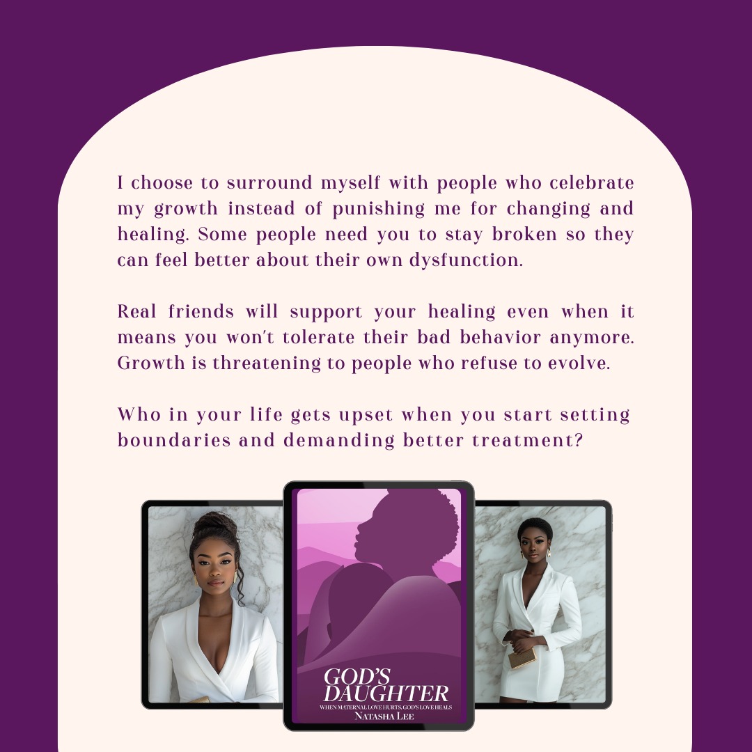 I choose to surround myself with people who celebrate my growth instead of punishing me for changing and healing.
Some people need you to stay broken so they can feel better about their own dysfunction. Real friends will support your healing even when it means you won't tolerate their bad behavior anymore.
Growth is threatening to people who refuse to evolve. Who in your life gets upset when you start setting boundaries and demanding better treatment?
#GodsDaughtersBibleStudy
#HealingThroughScripture
#FaithOverFamilyPain
#BiblicalHealingForWomen
#ToxicMothersHealing
#NatashaLeeGodsDaughters