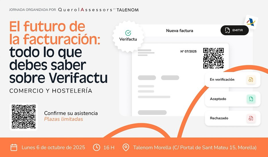 🌟 Sesiones #Verifactu para comercio y hostelería: ¡Nos vemos el 6 de octubre!
📅 El próximo lunes 6 de octubre desde @querolassessors hemos organizado dos sesiones informativas dirigidas específicamente a los sectores de comercio y hostelería, donde abordaremos los aspectos más relevantes del nuevo sistema de facturación Verifactu.
📍 Ubicaciones:
• 🕓 Morella – 16:00 h, en las oficinas de Querol Assessors by Talenom
• 🔗 Enlace de inscripción: https://forms.office.com/pages/responsepage.aspx?id=m6kAJeYFXUqH47eiWLeHyu6ckp_-PkRPt-JrGYswqmlUNFgwT081WFNYSVY2Mk9DRFdFSjBWT08yTC4u&route=shorturl
• 🕖 Cantavieja – 19:00 h, en el Salón de Plenos del Consejo Comarcal del Maestrazgo
🔗 Enlace de inscripción: https://forms.office.com/pages/responsepage.aspx?id=m6kAJeYFXUqH47eiWLeHyu6ckp_-PkRPt-JrGYswqmlUQVoxU1kyNkZMUTBMM1lWUjU1VTlSNDZMTi4u&route=shorturl
👥 Tendremos unas sesiones muy prácticas, con casos reales y ejemplos que te podrías encontrar en tu gestión diaria.
💬 Será una ocasión perfecta para resolver dudas específicas, conocer opciones tecnológicas disponibles y prepararse con antelación a los cambios normativos que afectan directamente a estos sectores.
📌 ¡Te esperamos para seguir avanzando hacia una gestión más eficiente y transparente! Inscríbete a través de los enlaces o el QR de la invitación de la localidad.
#Verifactu #Comercio #Hostelería #Morella #Cantavieja #Akua #Formación #TransformaciónDigital #CompromisoLocal
