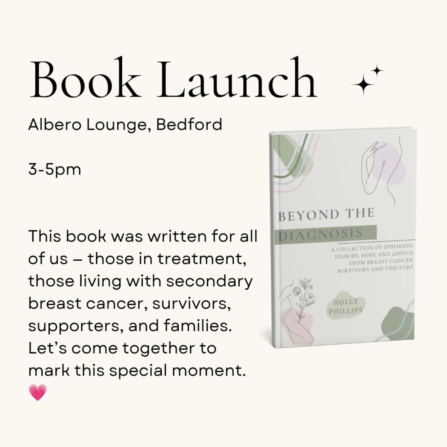 🎉 Book Launch🎉
I am beyond excited to invite you to celebrate the launch of my book, Beyond The Diagnosis 💕
📖 This book is a collection of real, powerful stories from women diagnosed with breast cancer — stories of resilience, community, and hope.
Now, it’s time to celebrate together!
📅 Date: Sunday 5th October
📍 Location: Albero Lounge
⏰ Time: 3-5pm
Expect an evening of:
✨ Heartfelt conversations about the book and the women behind the stories
✨ A chance to connect with others in the community
✨ Q&A, book signing, and lots of love & laughter
This book was written for all of us — those in treatment, those living with secondary breast cancer, survivors, supporters, and families. Let’s come together to mark this special moment. 💗
#lifeaftercancer #BookComingSoon #breastcancercommunity #breastcancerawareness #breastcancersupport #positivebreastcancerstories #secondarybreastcancer #primarybreastcancer #breastcancer #breastcancerunder40 #breastcancerunder30 #breastcancerthriver #positivity