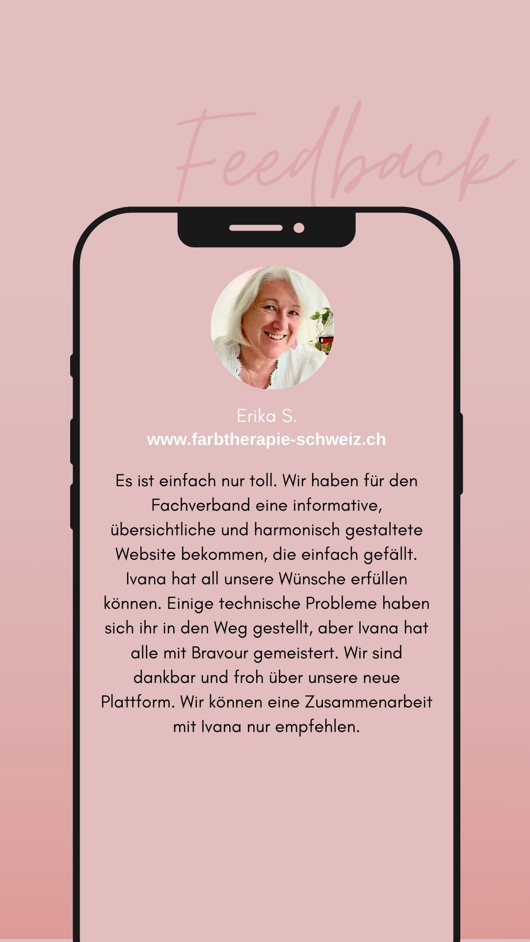 Solche Feedbacks berühren und bestätigen,
wofür izdesign steht.
Bei izdesign steht eines immer an erster Stelle:
👉 Kundenzufriedenheit: echt, ehrlich und auf Augenhöhe.
Denn ich glaube nicht an „Design von der Stange“.
Sondern an Websites, die getragen sind von Persönlichkeit, Vertrauen und Klarheit.
Meine Arbeit beginnt mit Zuhören,
für echtes Miteinander und endet damit,
dass du jedes Mal happy bist,
wenn du deine Website öffnest.
Diese Feedbacks zeigen mir, dass genau das ankommt
und vielleicht helfen sie dir ja,
wenn du gerade überlegst, ob ich die Richtige bin, um dich und dein Business zu begleiten.
Ich freue mich auf jedes Projekt.
Aber noch mehr freue ich mich auf dich.
📩 Schreib mir!
Wir starten genau da, wo du gerade stehst,
und gehen gemeinsam dahin, wo du wirklich hinwillst